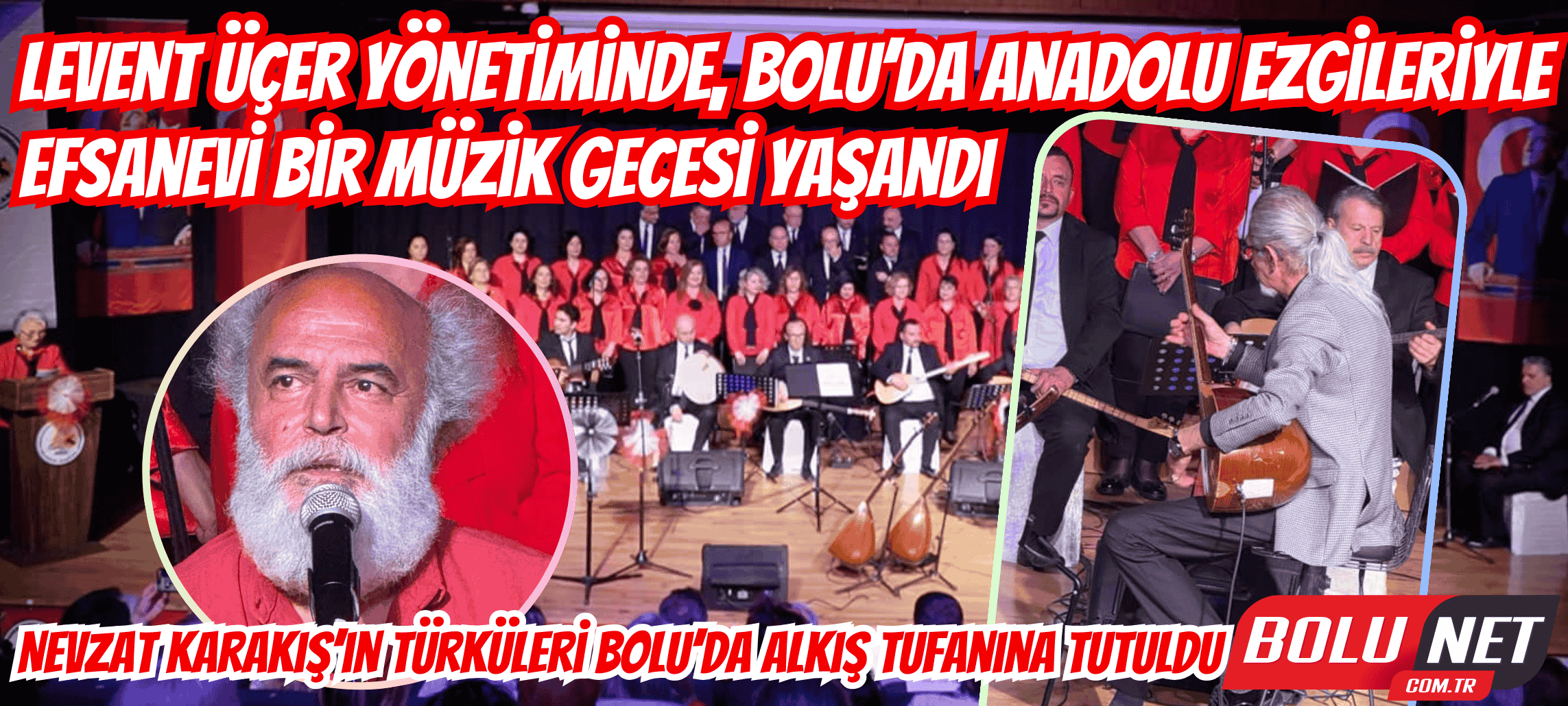 Bolu’da Türkülerle Epik Bir Gece Yaşandı… BoluNet  