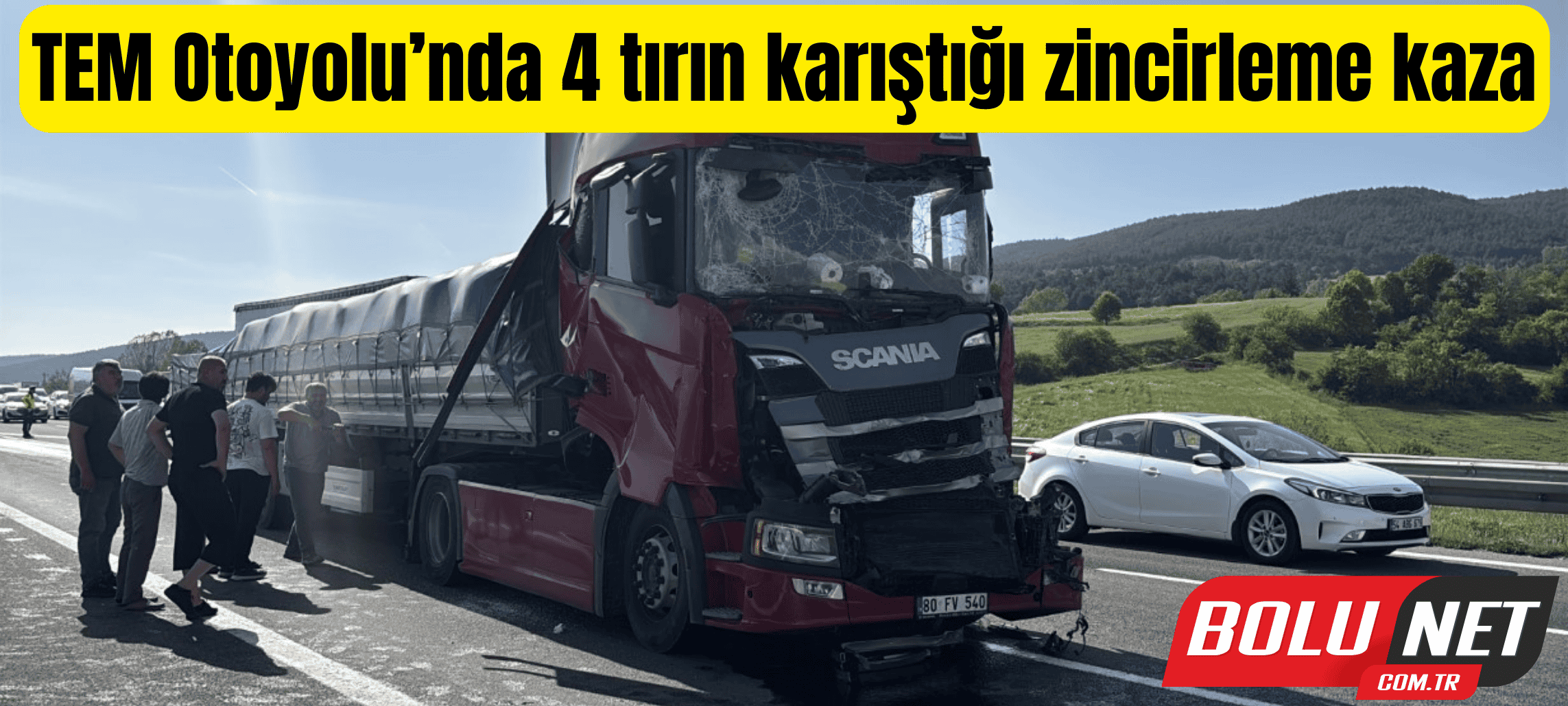TEM Otoyolu’nda 4 tırın karıştığı zincirleme kaza: 2 yaralı ...BoluNet