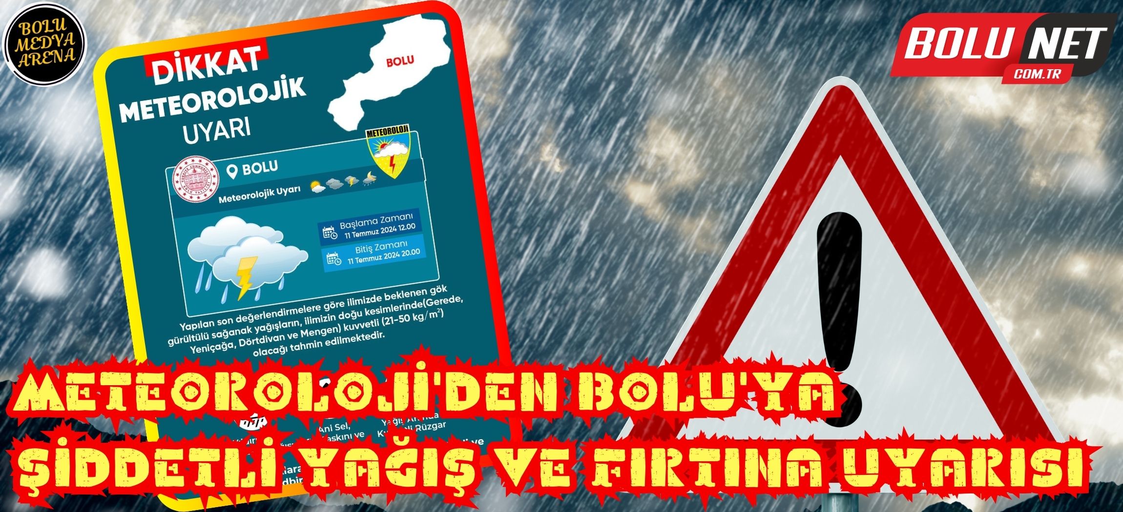 Bolu İçin Kritik Meteorolojik Uyarı: Şiddetli Yağış ve Fırtına Bekleniyor...BoluNet