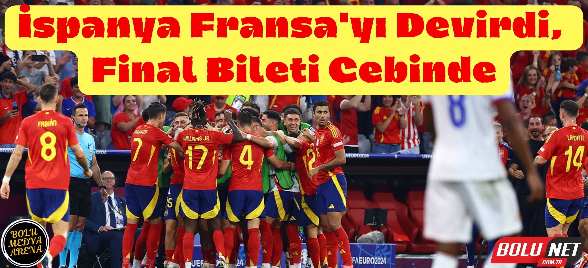 Genç Yıldız Lamine Yamal Tarih Yazdı: İspanya 2-1 Fransa...BoluNet