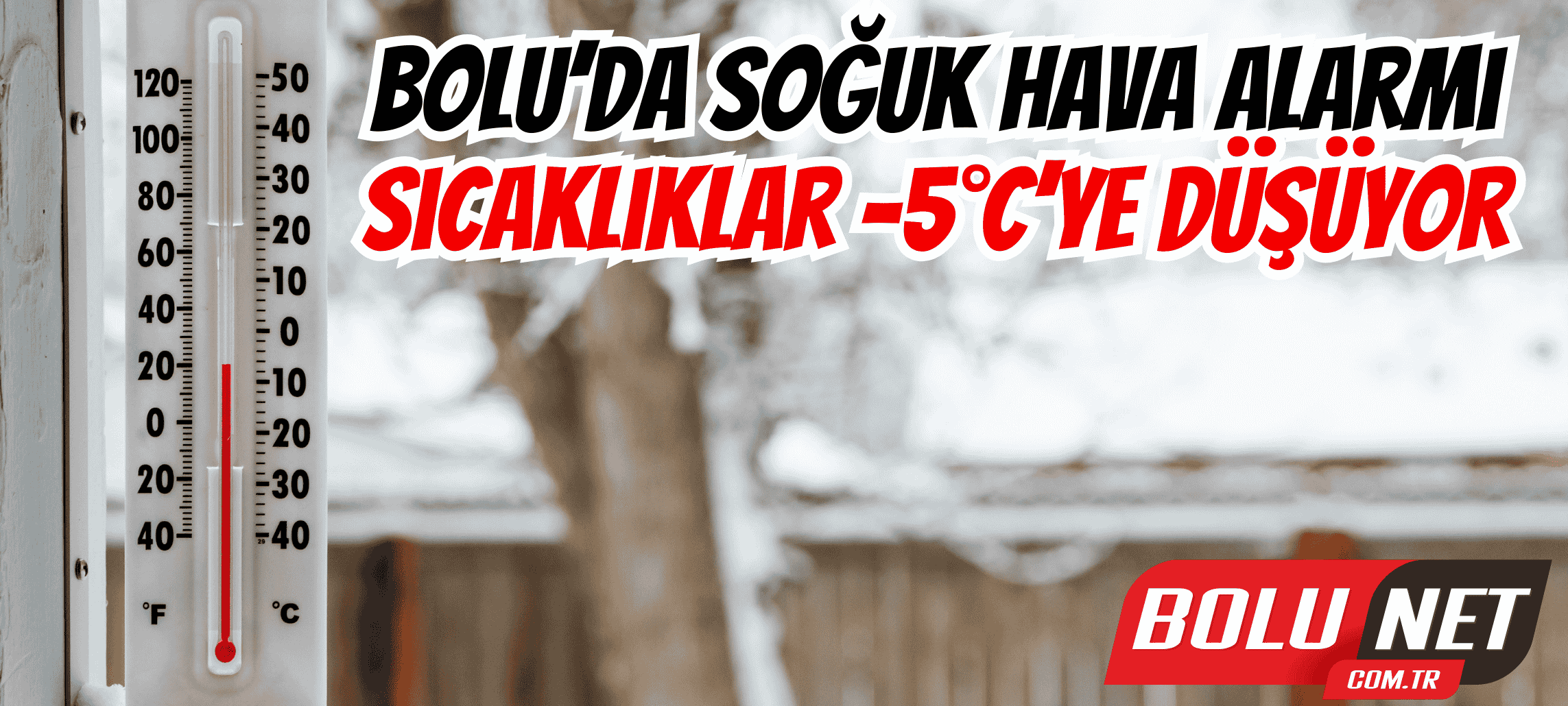 Bolu Valiliği Uyardı: Hava Soğuyor… BoluNet  