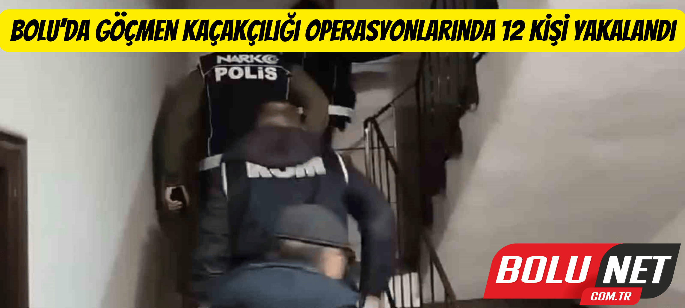 Bolu’da göçmen kaçakçılığı operasyonlarında 12 kişi yakalandı ...BoluNet