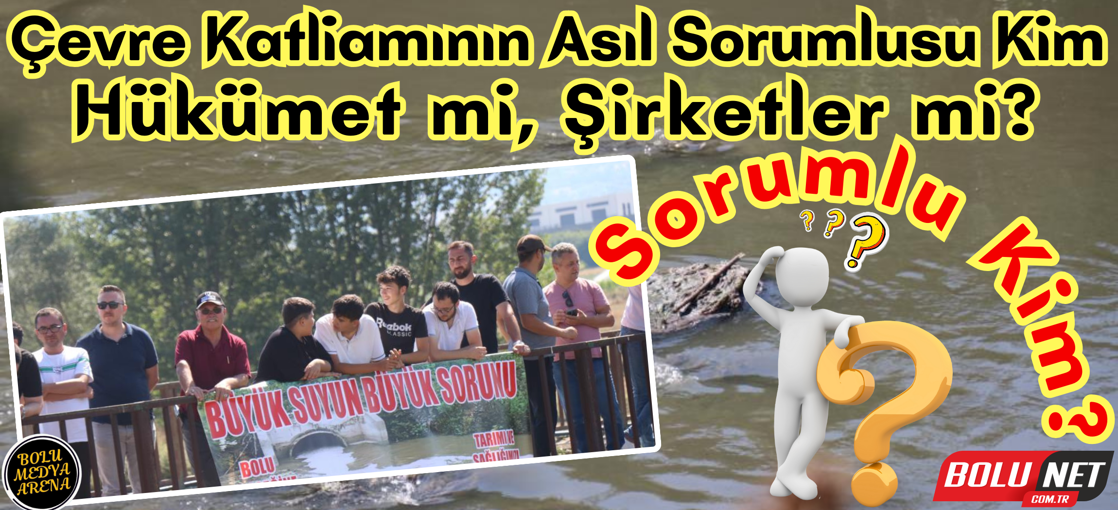 Bolu’da Çevre Felaketi: Sorumlu Firmalar mı, İktidar mı?... BoluNet