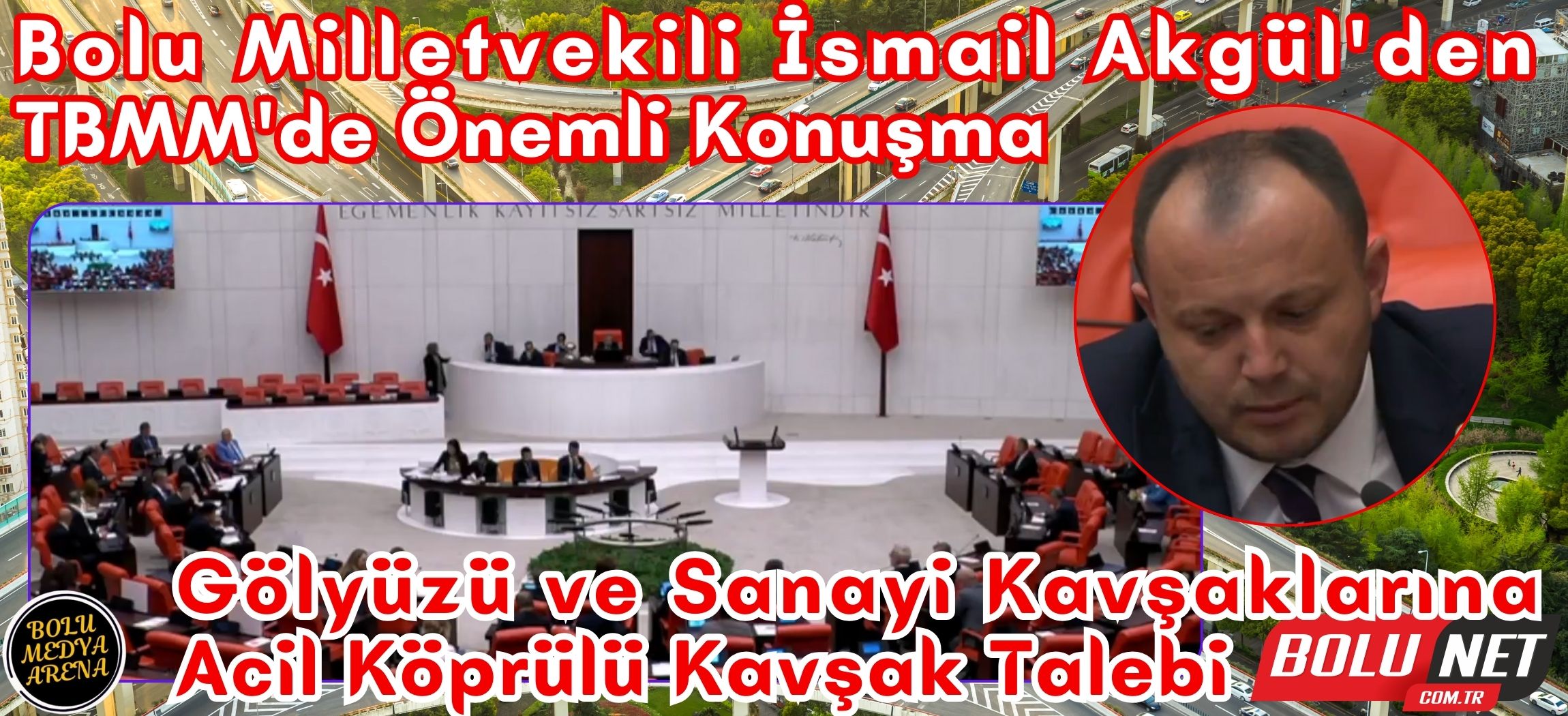 Gölyüzü ve Sanayi Kavşaklarına Acil Köprülü Kavşak Talebi...BoluNet