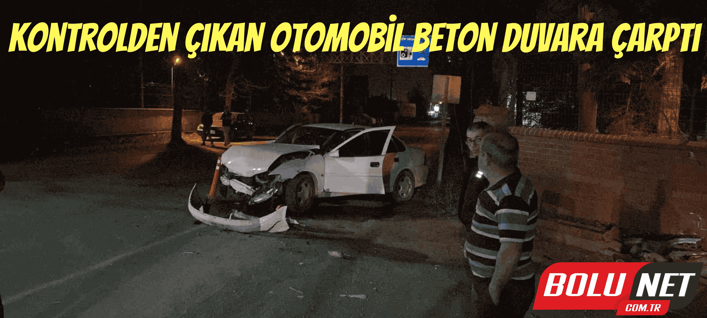 Kontrolden çıkan otomobil beton duvara çarptı: 1 yaralı ...BoluNet