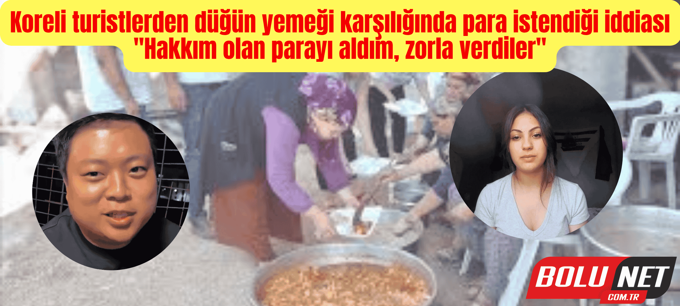 Koreli turistlerden düğün yemeği karşılığında para istendiği iddiası: 