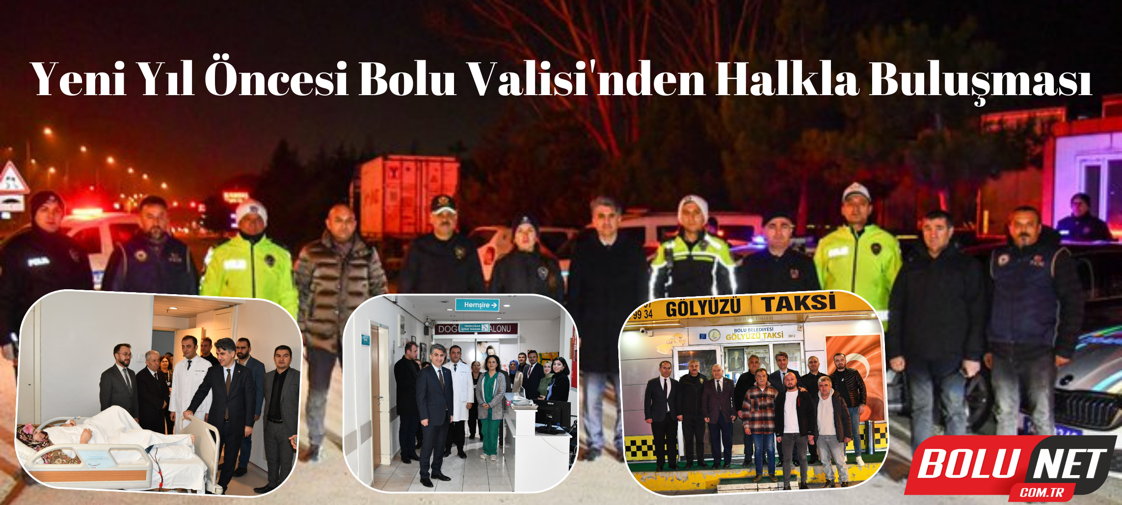 Bolu'da 2025'e Girerken Hangi Ziyaretler Dikkat Çekti?... BoluNet