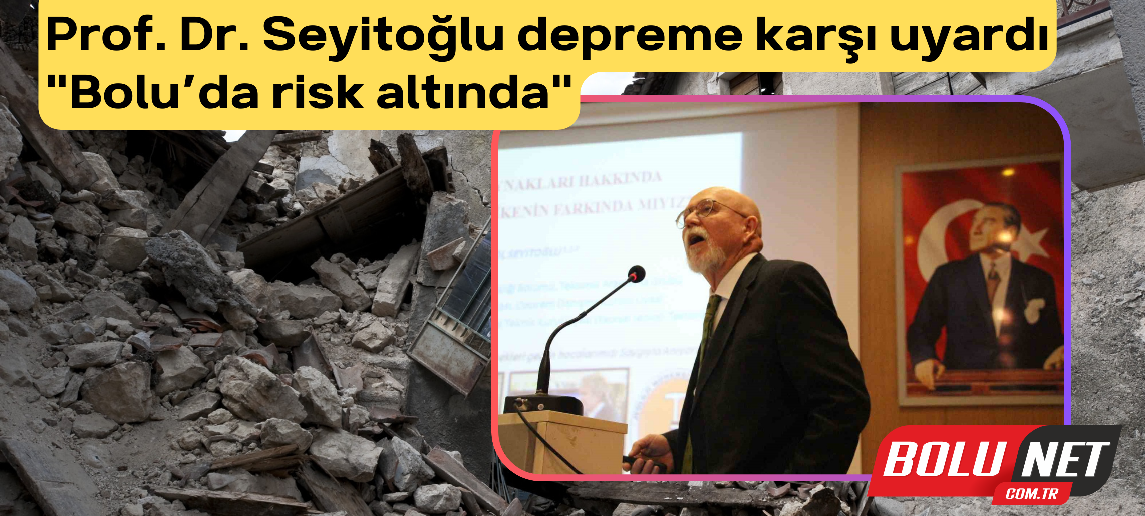 Prof. Dr. Seyitoğlu depreme karşı uyardı: 