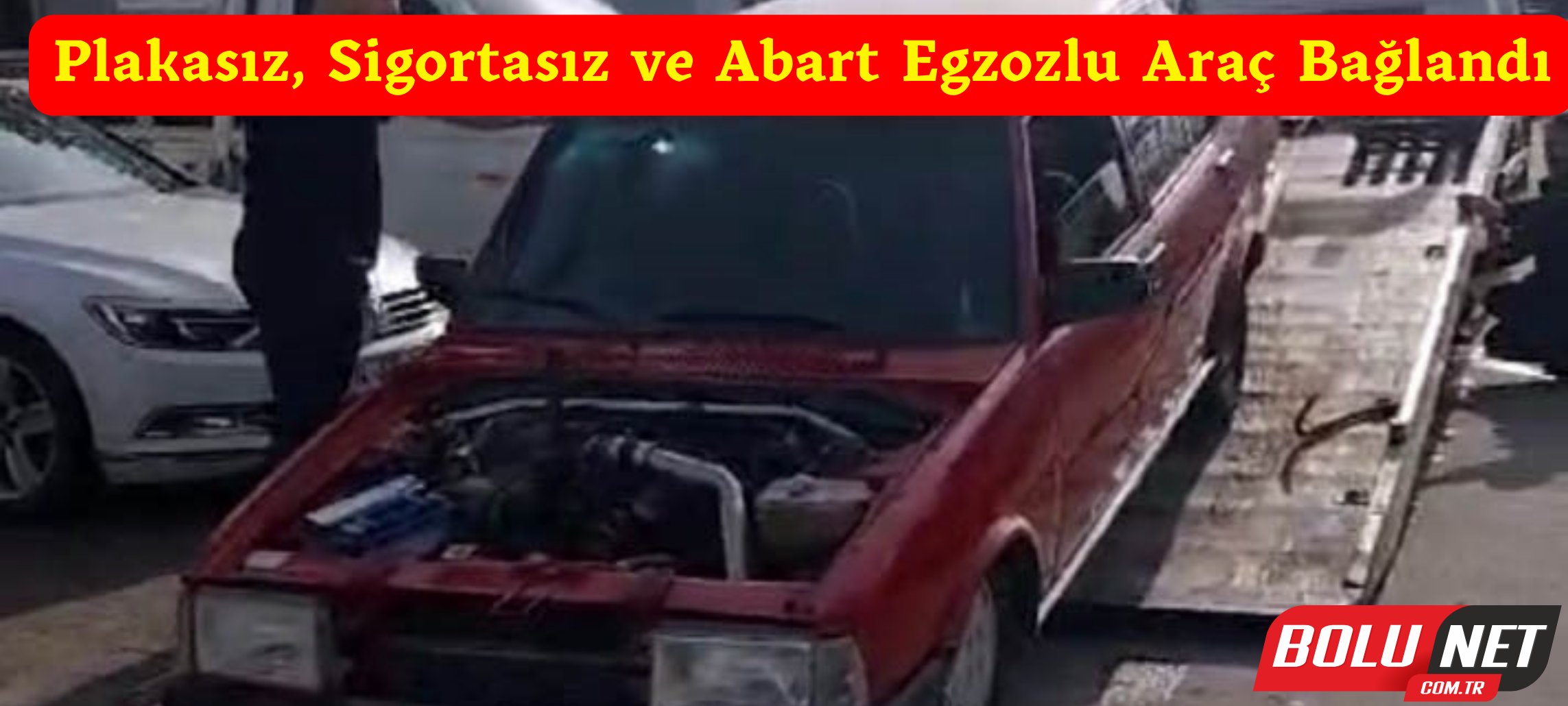 Plakasız, sigortasız ve abart egzozlu araç bağlandı ...BoluNet