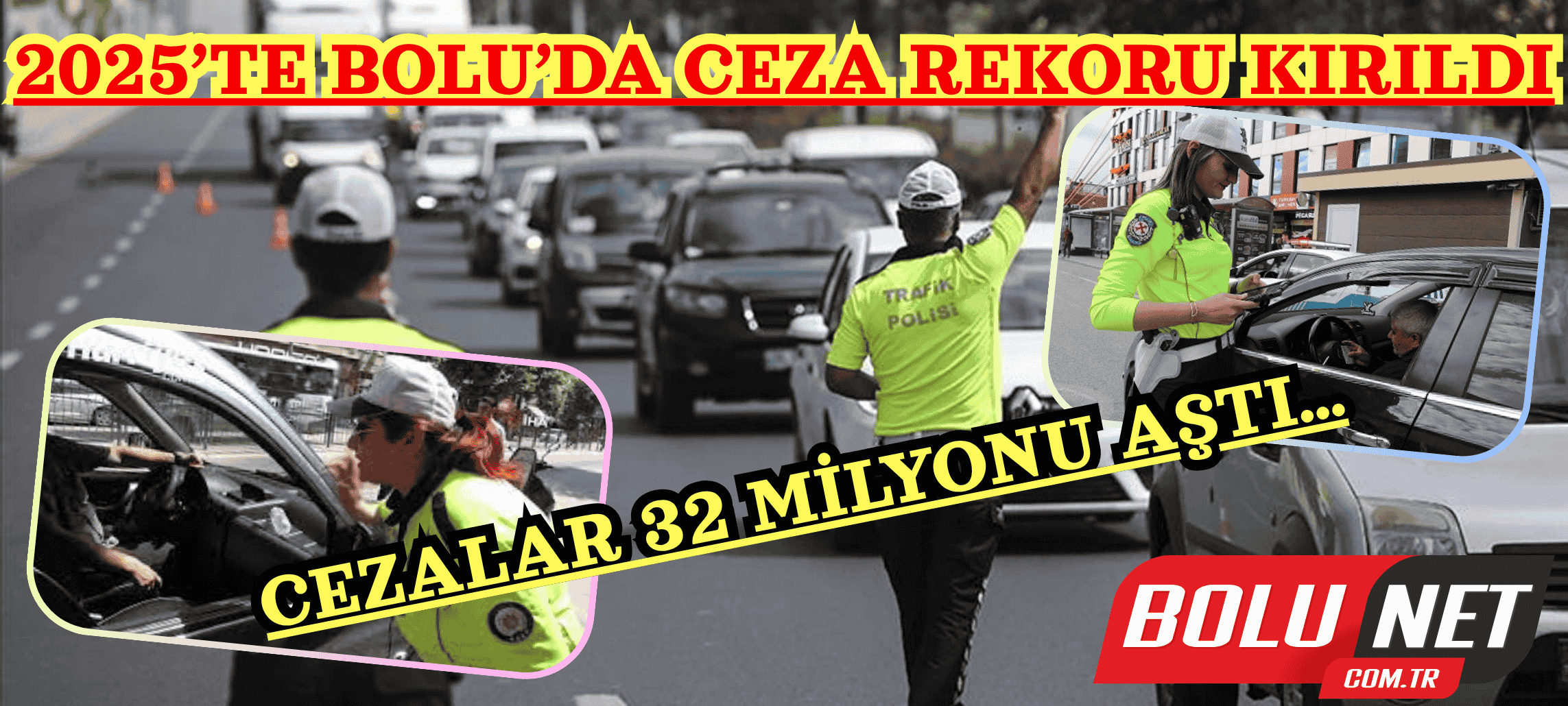 Bolu’da Ceza Tutarları Hızla Yükseldi… BoluNet
