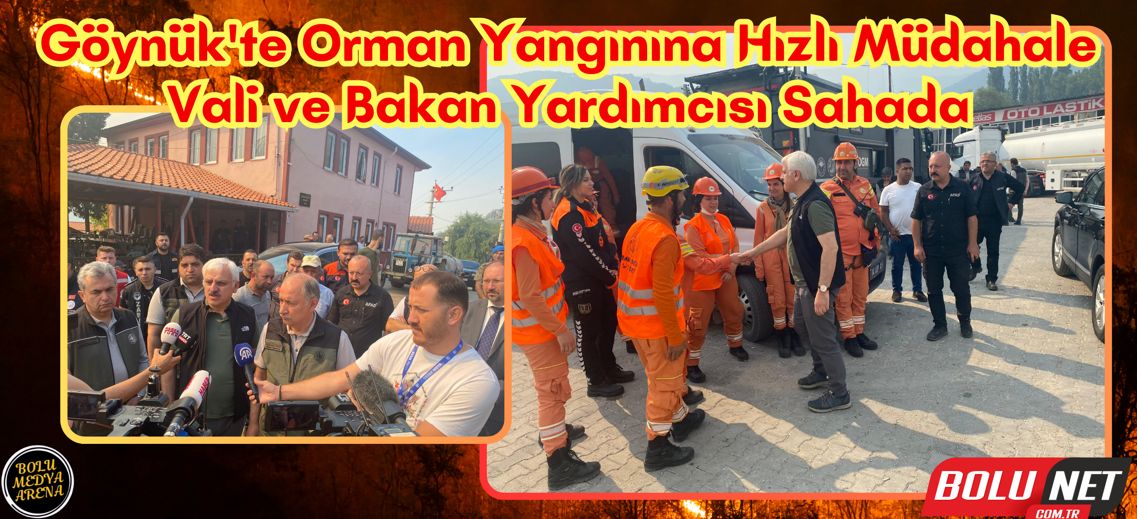 Göynük'te Orman Yangınına Hızlı Müdahale: Vali ve Bakan Yardımcısı Sahada... BoluNet