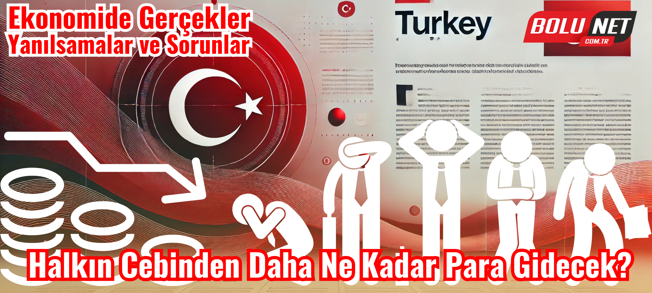 Türk Lirası Değer Kaybederken, Ekonomi Nereye Gidiyor?... BoluNet