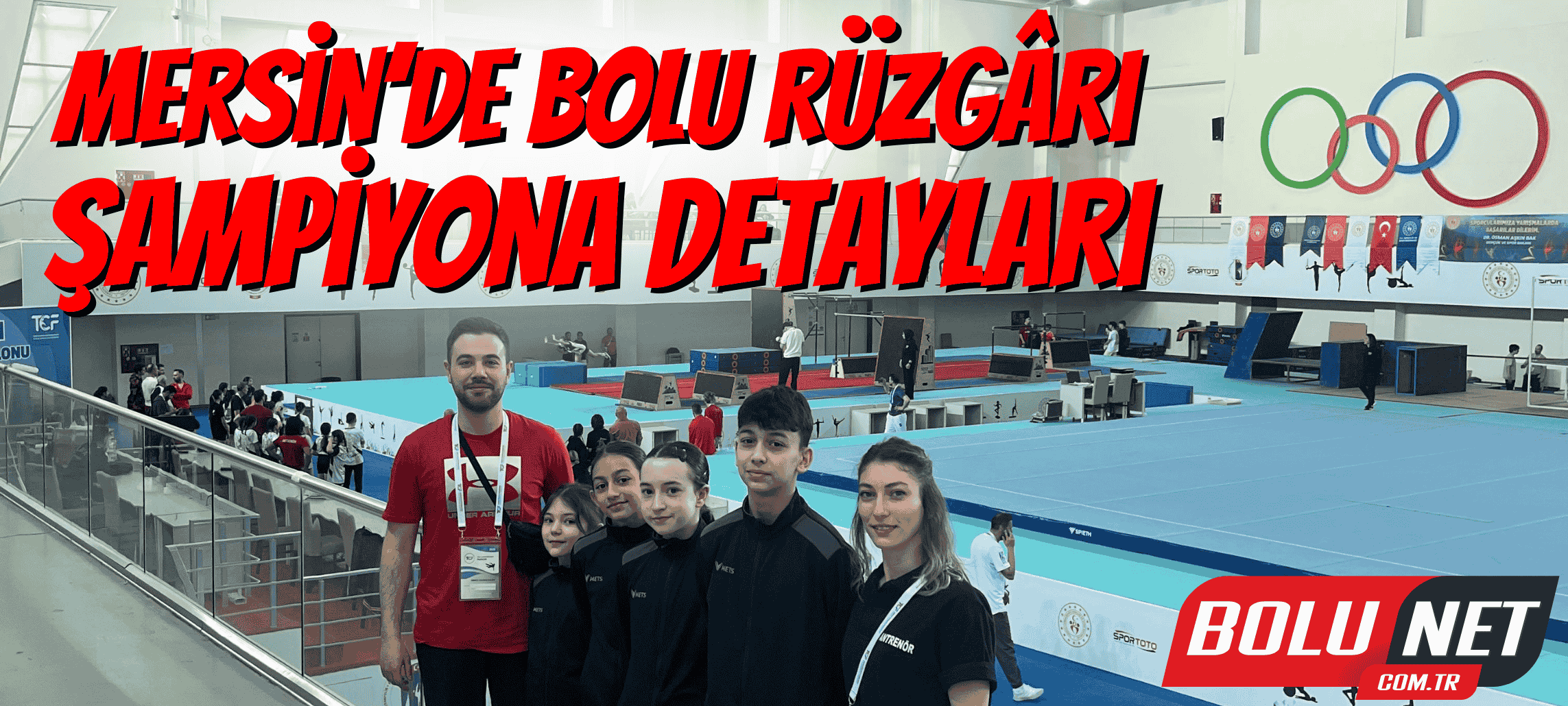 Bolu’nun Genç Yıldızları Mersin’i Fethetti…BoluNet  