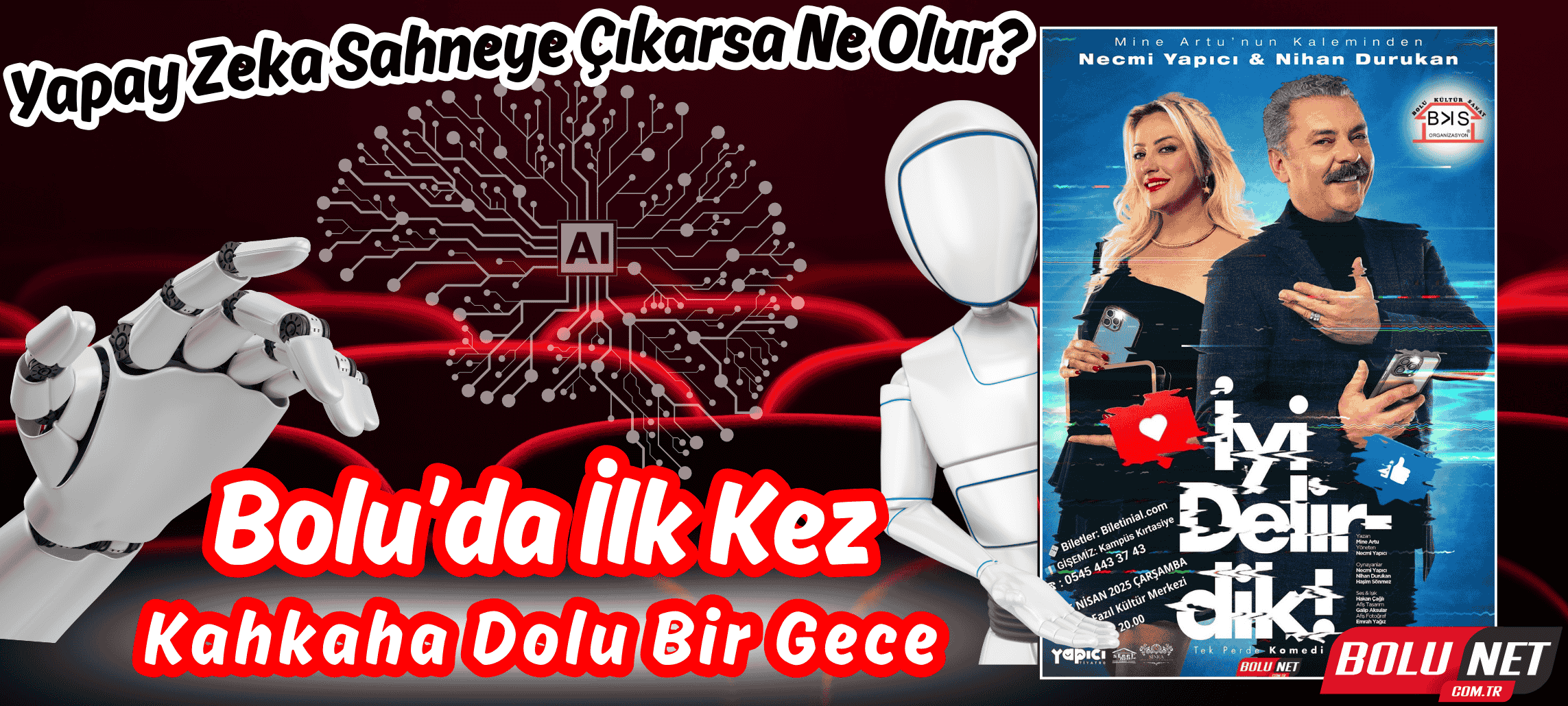 Teknolojiyle Sınanan Evlilik Komedisi Bolu’da! …BoluNet  