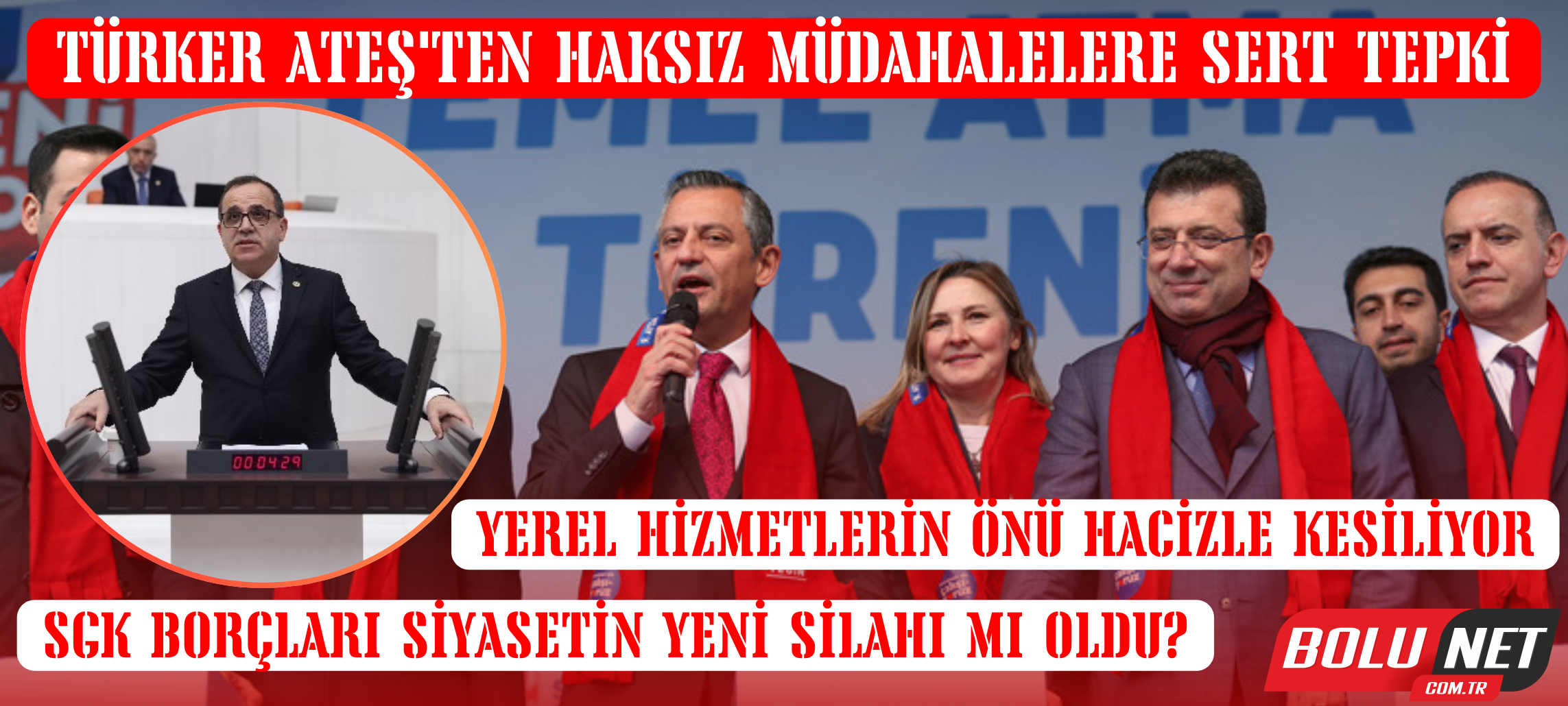 CHP'Lİ BELEDİYELERE HACİZ NEDEN UYGULANIYOR?... BoluNet