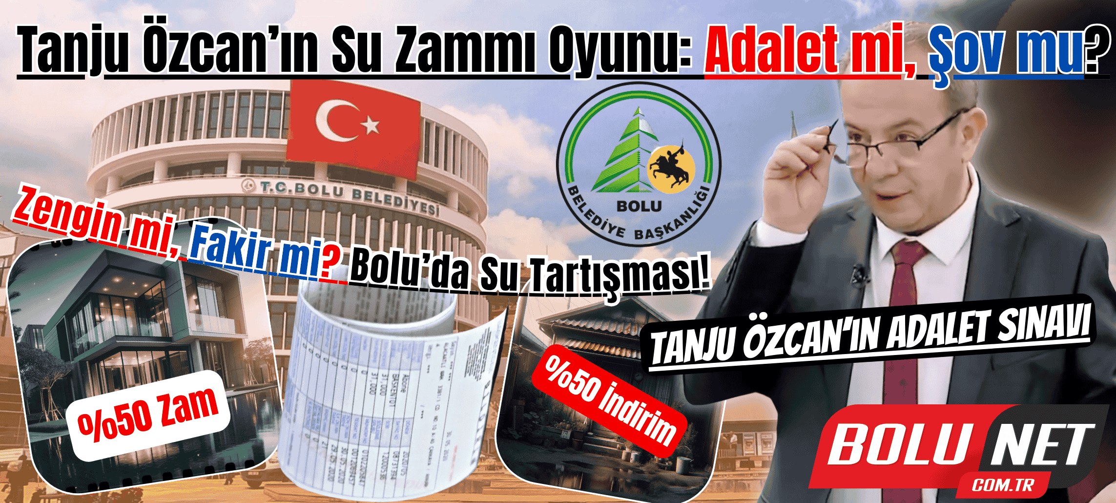 Su Faturalarında Anayasa Darbesi: Özcan’ın Planı Çöpe mi Gidecek? ...BoluNet