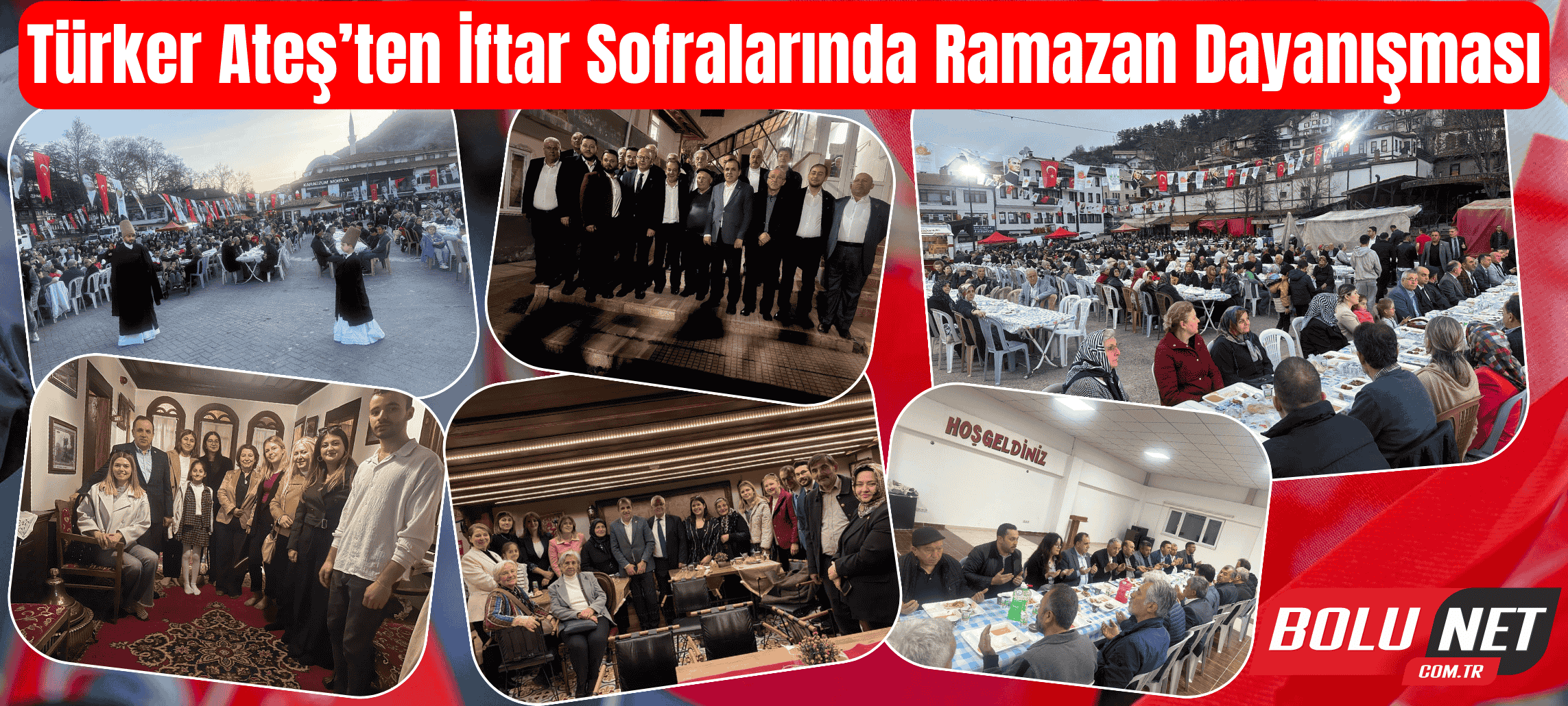 Türker Ateş’le Oruç Açma Sevinci: Halkla İç İçe… BoluNet  