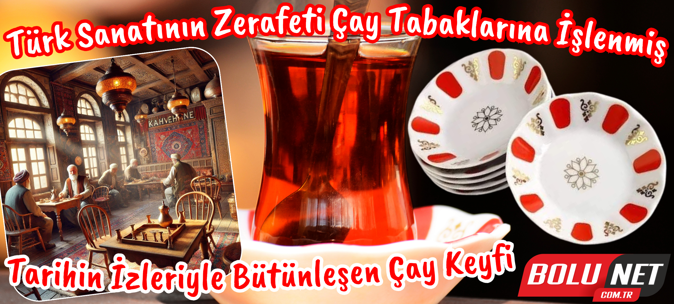 Çay Tabağı Motifleriyle Bir Kültür Mirası ...BoluNet