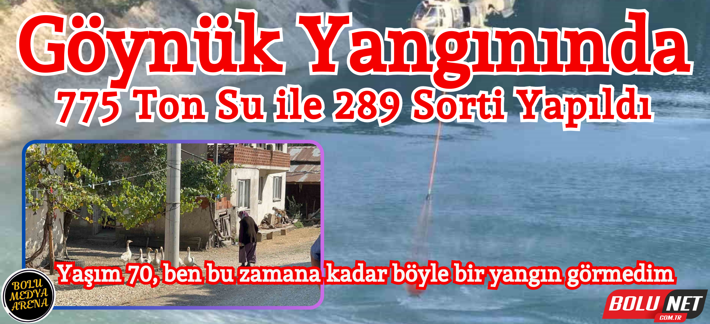 Bolu’daki yangına havadan 775 ton su atıldı ...BoluNet