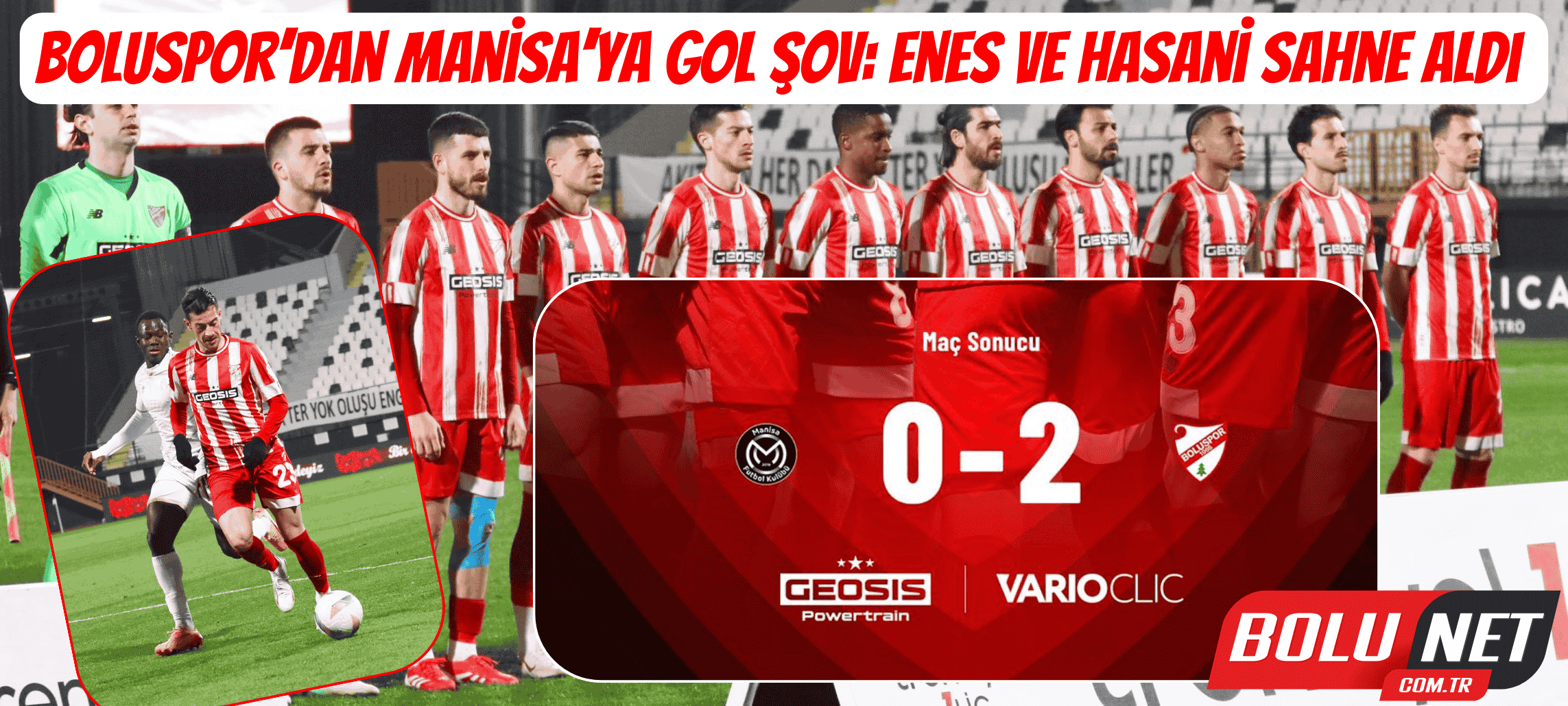 Manisa FK Evinde Şok Oldu: Boluspor’dan 2-0’lık Darbe! ...BoluNet  