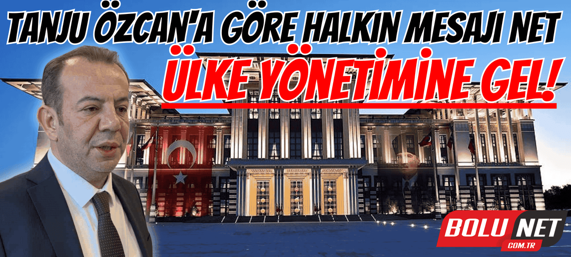 Bolu Halkı Soruyor: Hangi Halk Tanju’yu İstiyor? ...BoluNet  