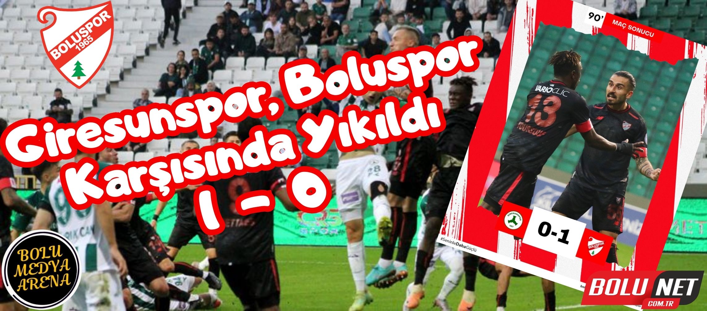 Boluspor, Giresunspor'u Sahasında Fethediyor: Dramatik 1-0 Zaferi!...BoluNet