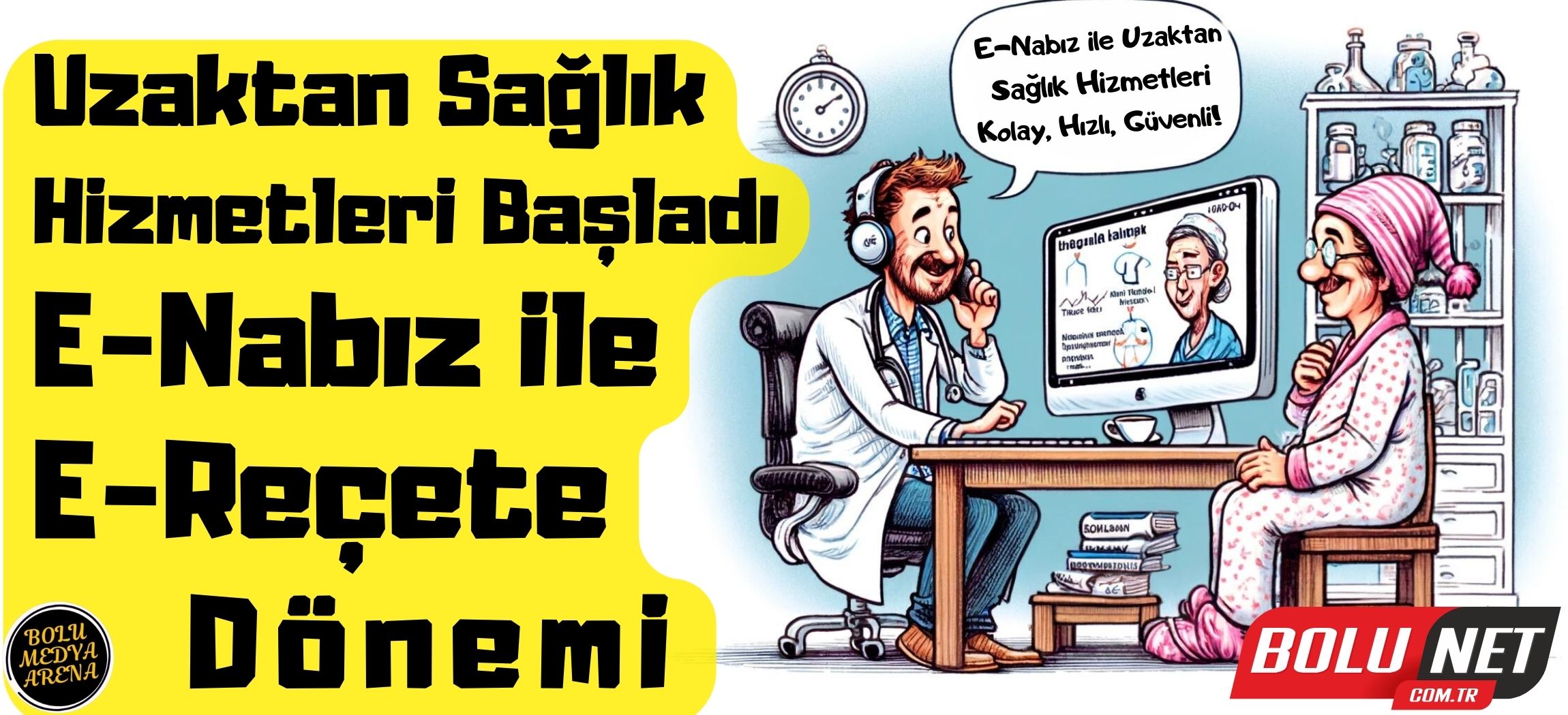 Sağlıkta Dijital Devrim: Artık Evden Muayene Mümkün... BoluNet