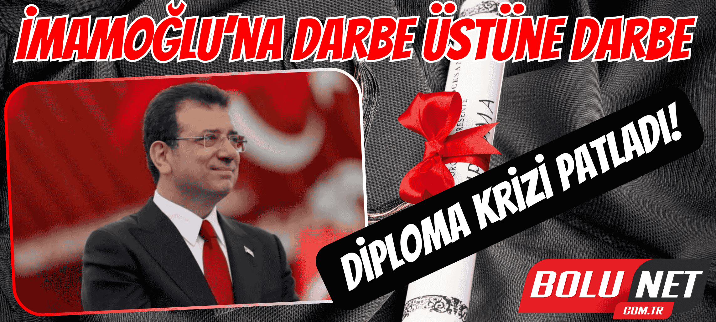 Ekrem İmamoğlu’na Şok Soruşturma: Diploma Sahte Mi? ...BoluNet  