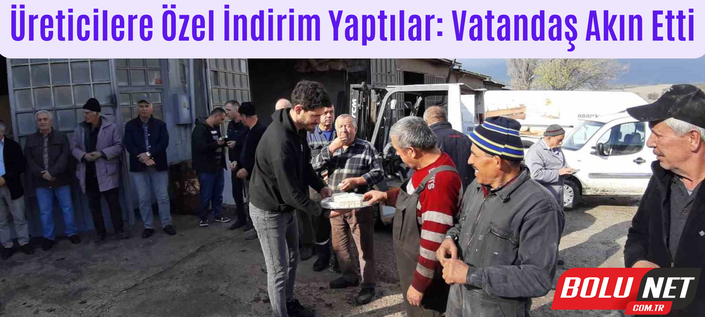 Üreticilere özel indirim yaptılar: Vatandaş akın etti...BoluNet