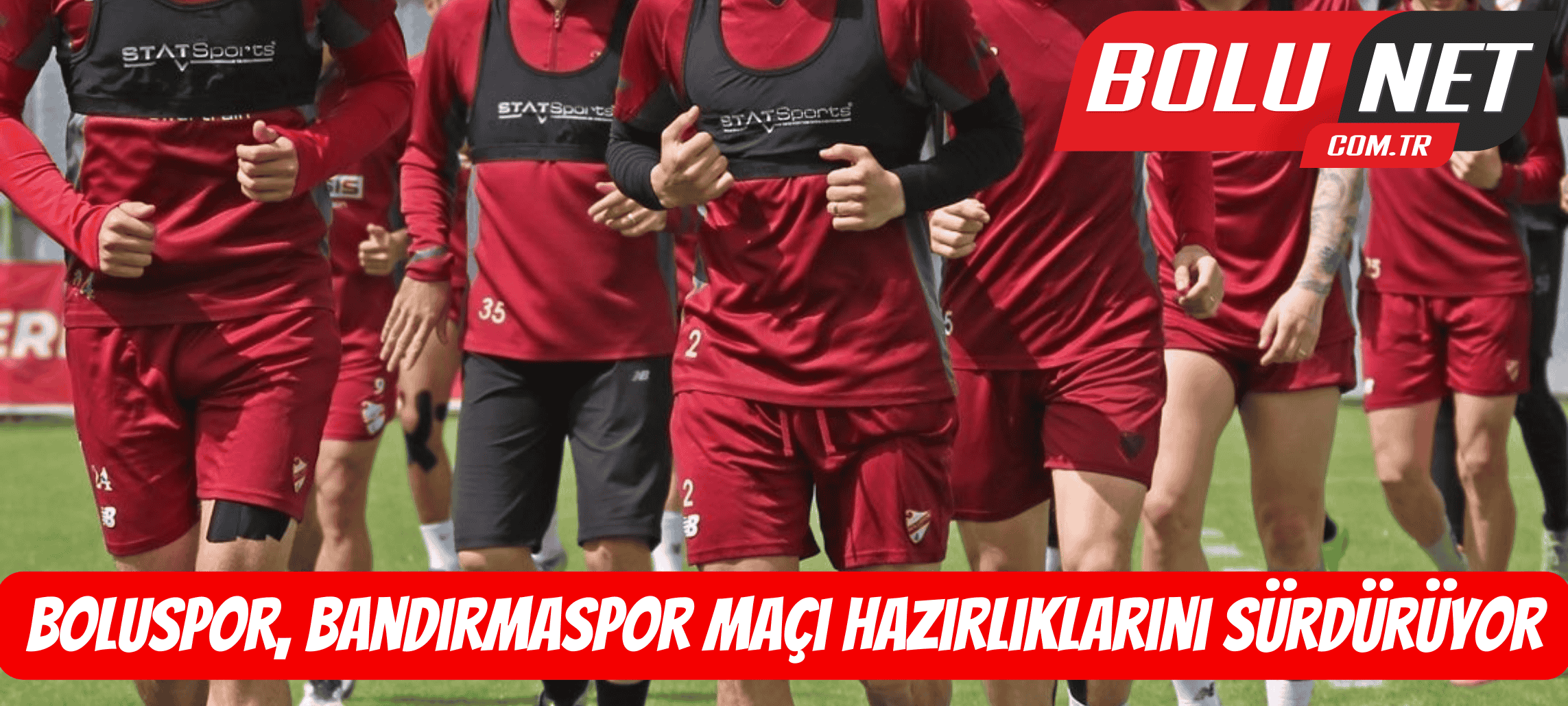 Boluspor, Bandırmaspor maçı hazırlıklarını sürdürüyor ...BoluNet