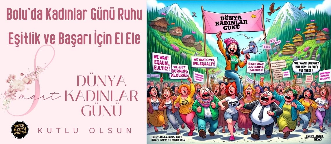 Eşitliğin Rengi Bolu’da Çiçek Açıyor: Kadınlar Gününde Yepyeni Bir Başlangıç...BoluNet