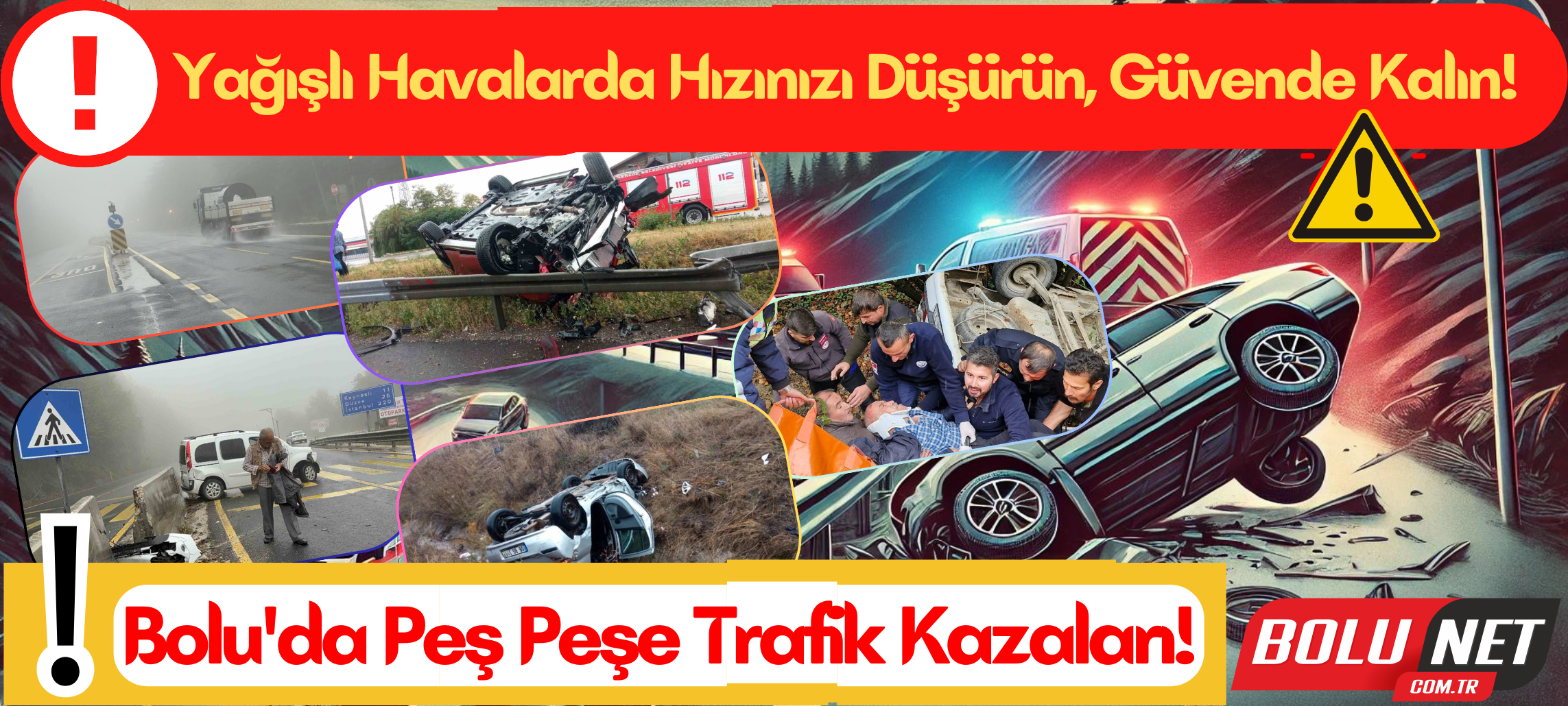 Trafik Kurallarına Uymamak Ciddi Sonuçlar Doğurabilir! …BoluNet