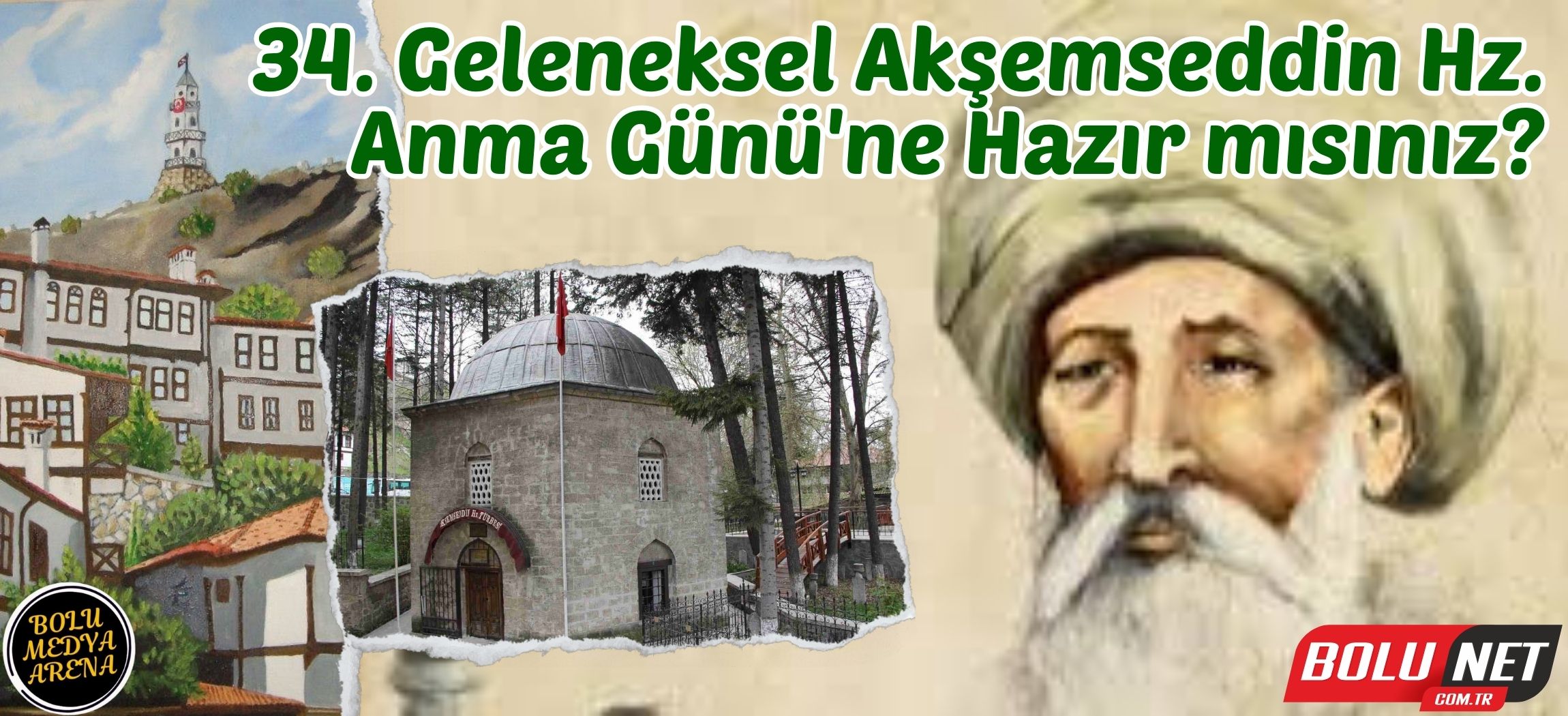 Göynük'te Akşemseddin Hz. Anma Günü Heyecanı Başladı... BoluNet