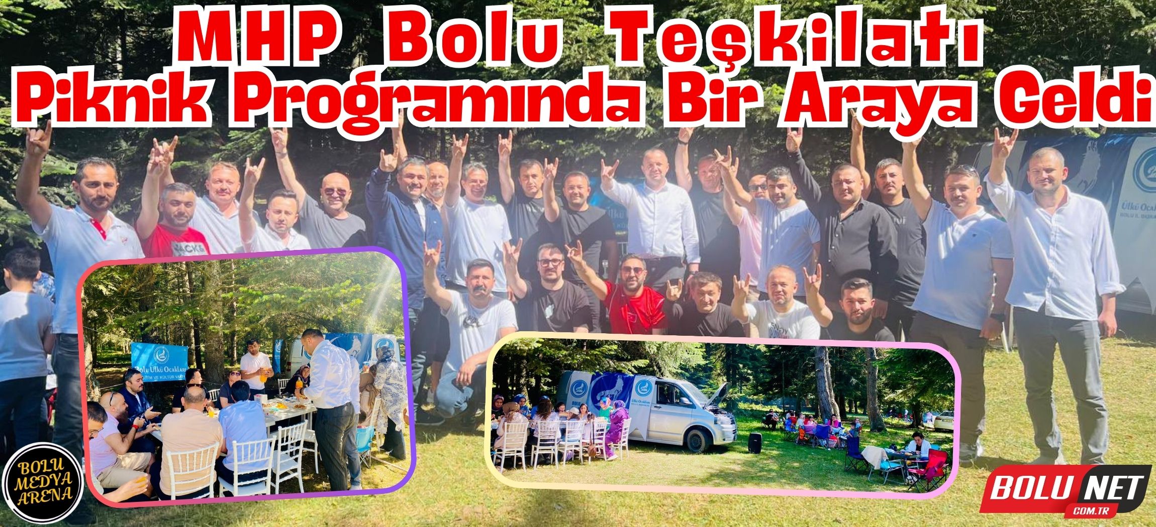 Ülkü Ocakları Bolu'da Büyük Buluşma: Piknik Programına Yoğun İlgi...BoluNet