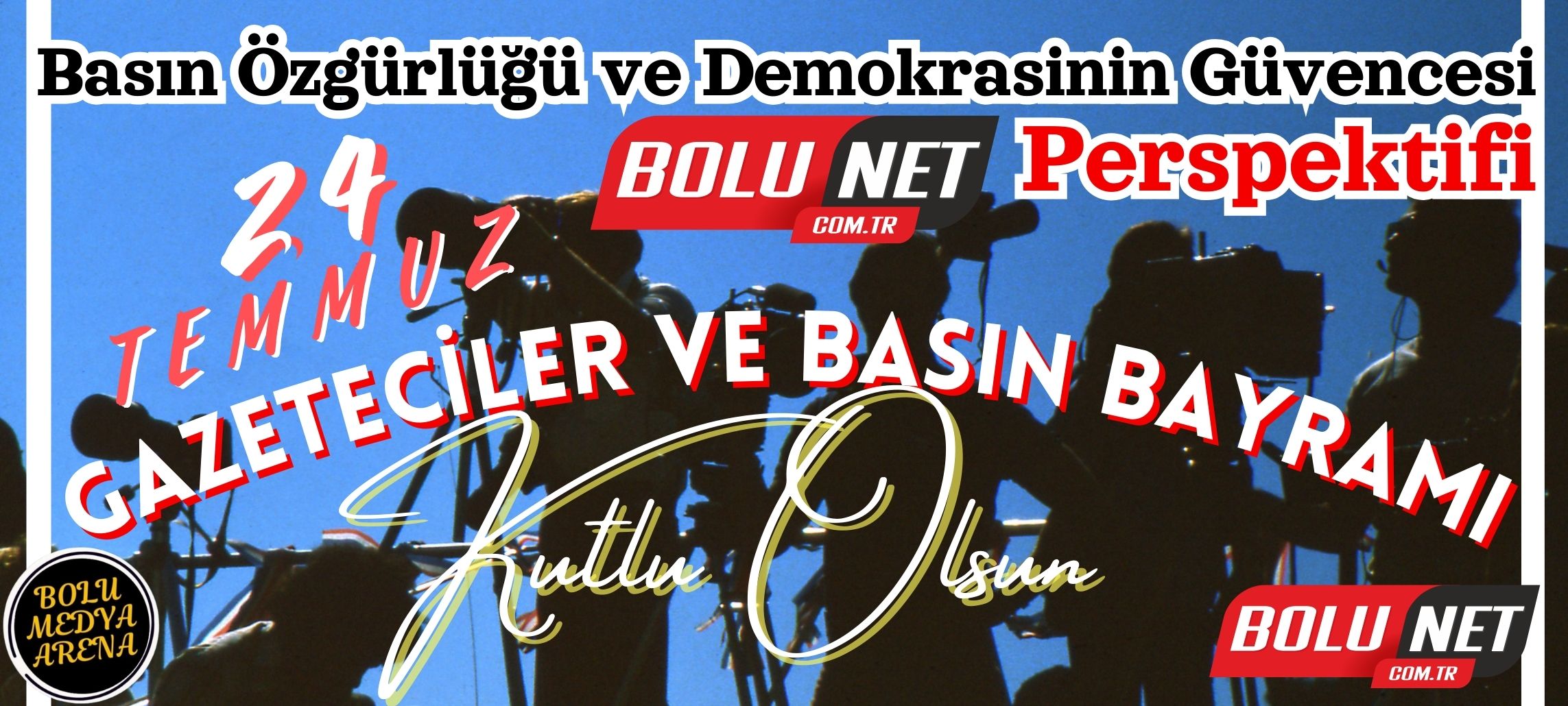 Basın Özgürlüğü ve Demokrasinin Güvencesi: BoluNet Perspektifi... BoluNet