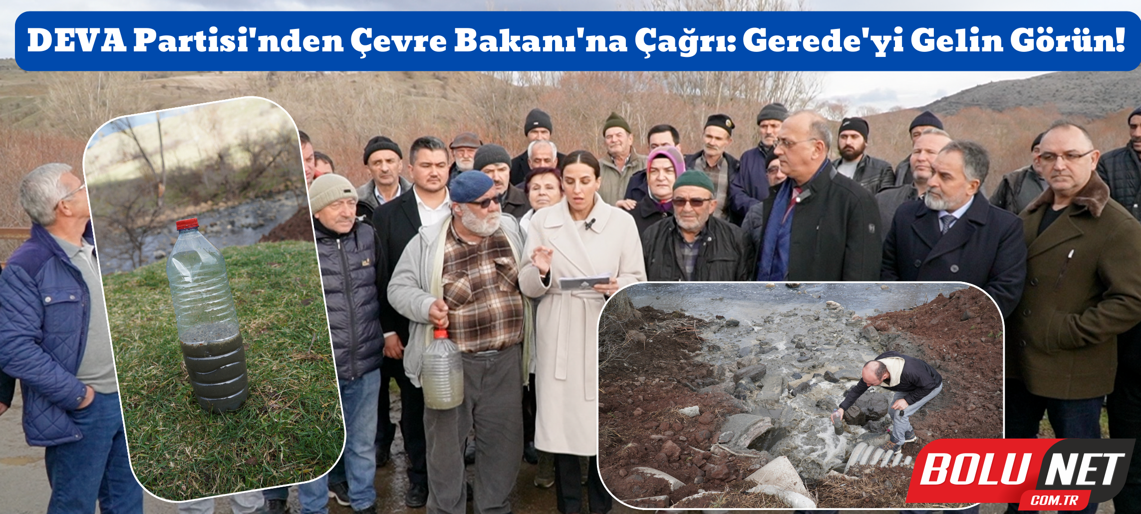 Bolu'nun Çevre Felaketinde Halkın Sesi: DEVA Partisi ...BoluNet