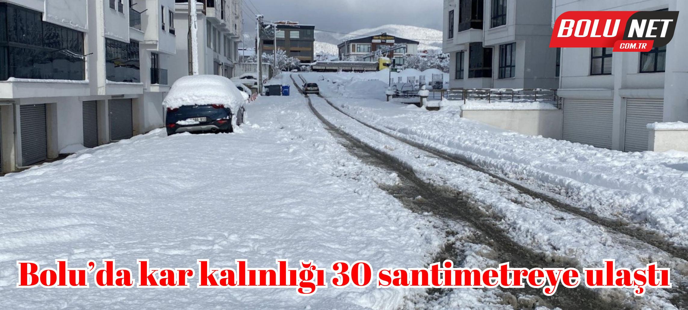 Bolu’da kar kalınlığı 30 santimetreye ulaştı...BoluNet