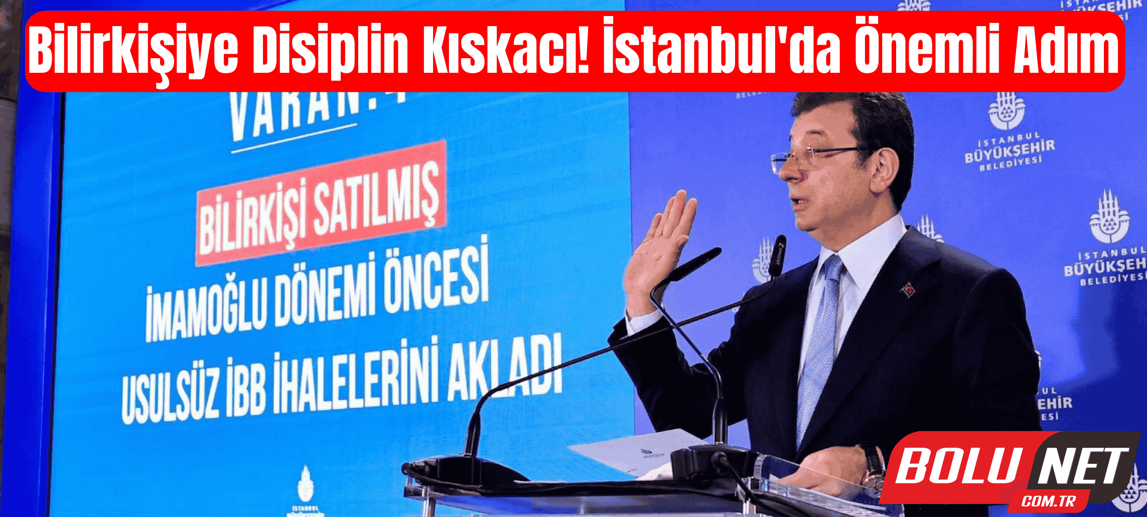 Ekrem İmamoğlu'nun Şikayeti Sonrası Bilirkişi İçin Yeni Gelişme... BoluNet