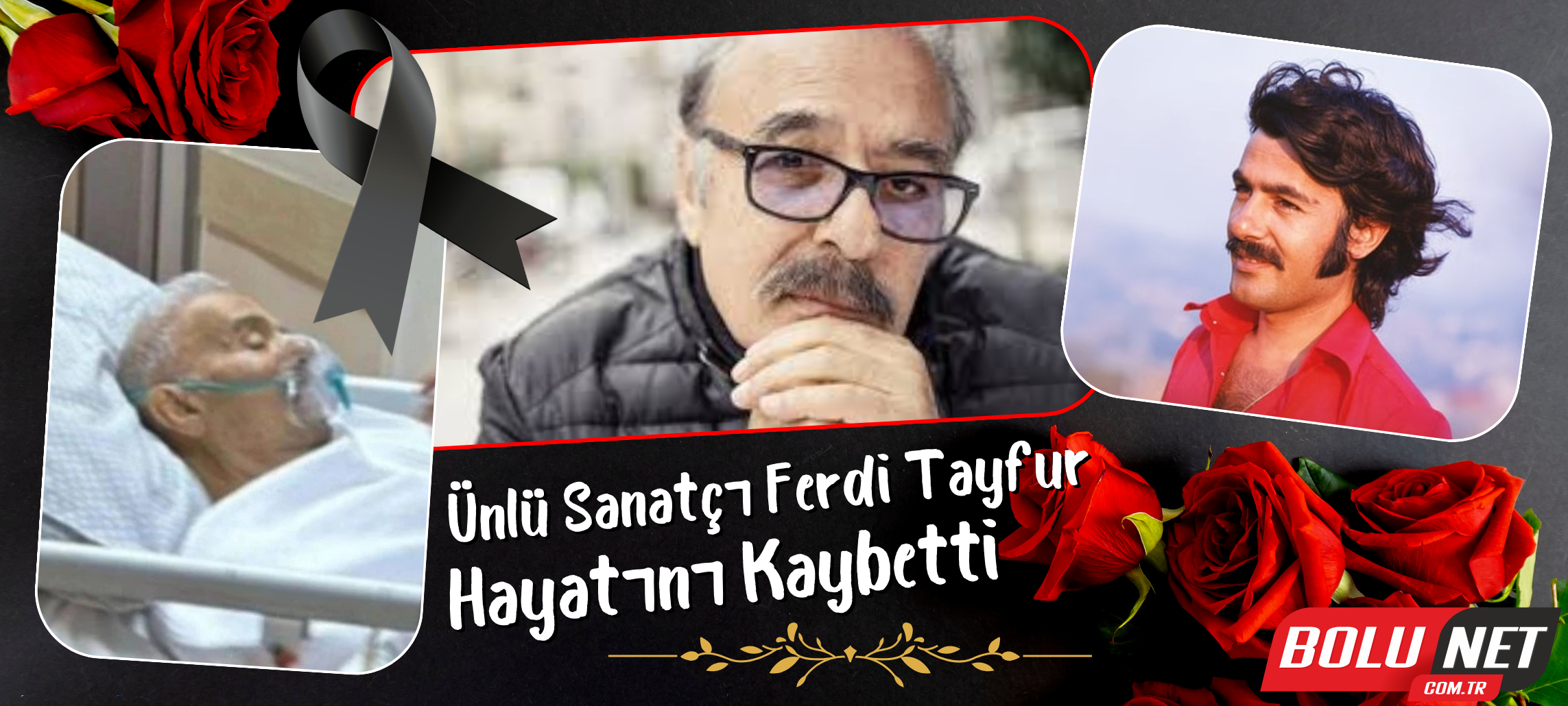 Ünlü sanatçı Ferdi Tayfur hayatını kaybetti ...BoluNet