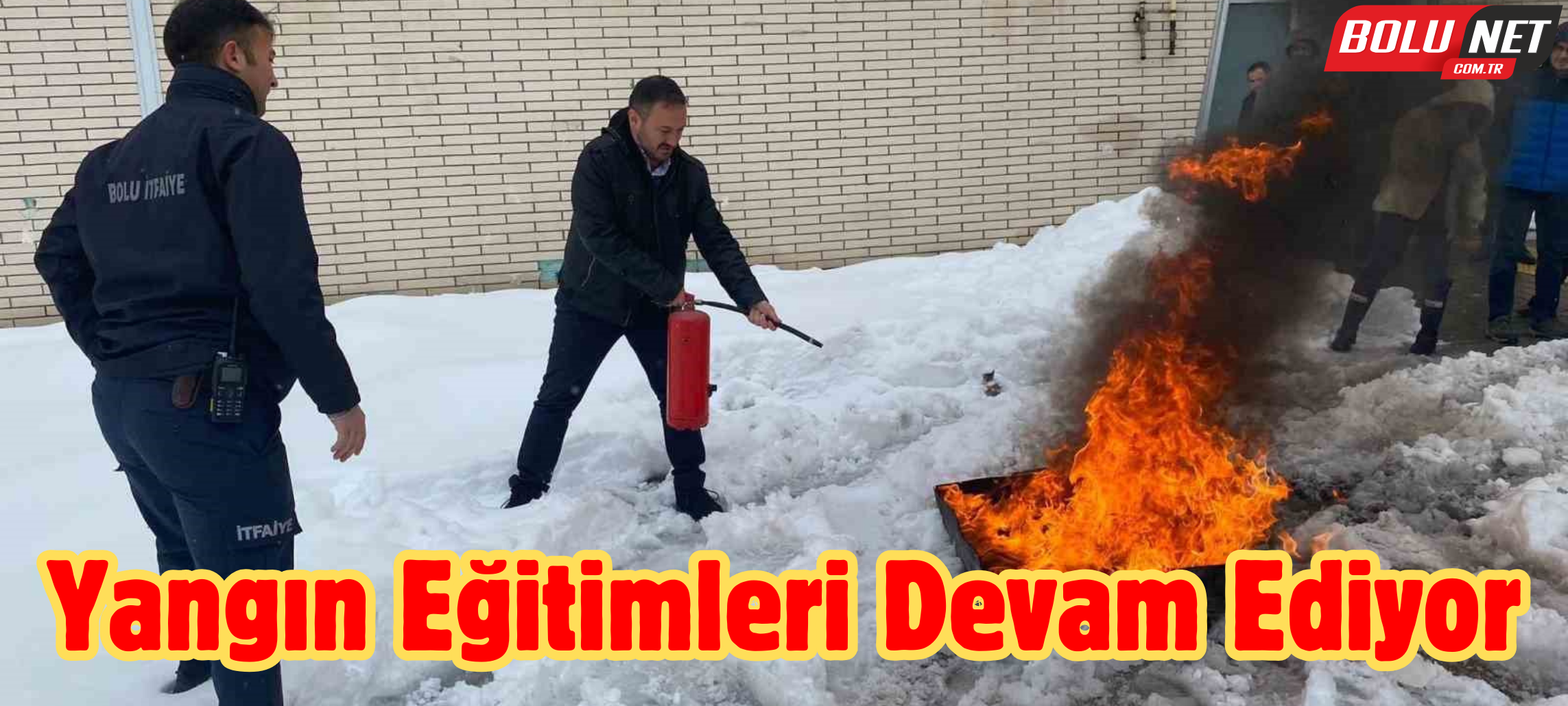 Yangın eğitimleri devam ediyor ...BoluNet