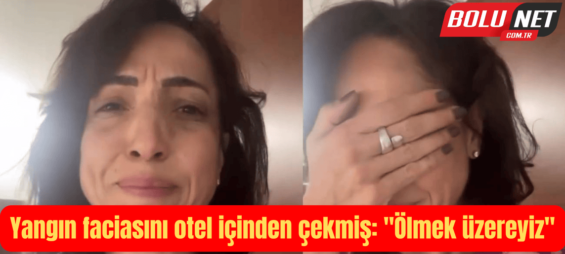 Yangın faciasını otel içinden çekmiş: 