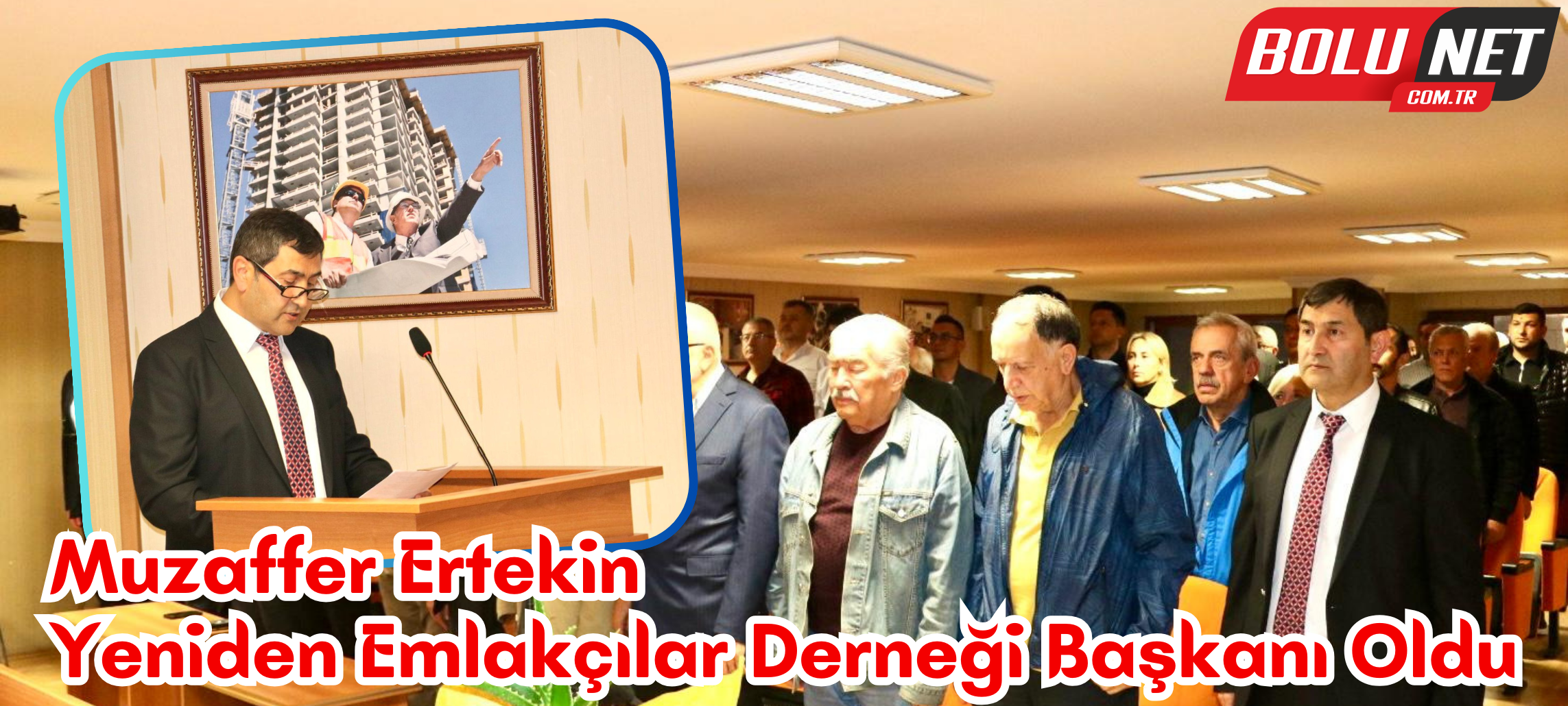 Bolu Emlakçılar Derneği'nin 11. Olağan Kongresi Tamamlandı... BoluNet