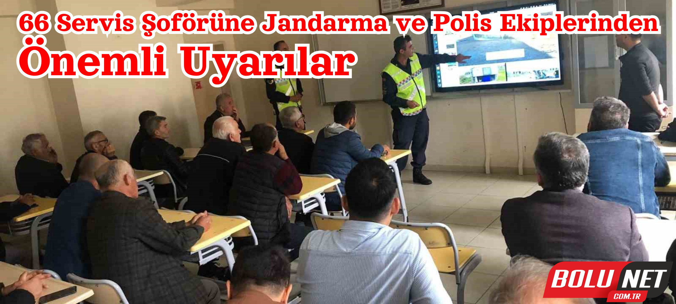 Polis ve jandarmadan 66 servis şoförüne eğitim ...BoluNet