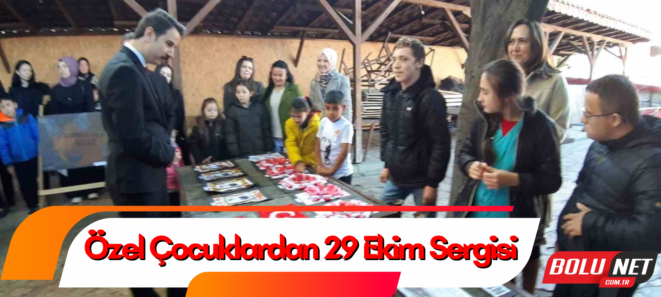 Özel çocuklardan 29 Ekim sergisi ...BoluNet