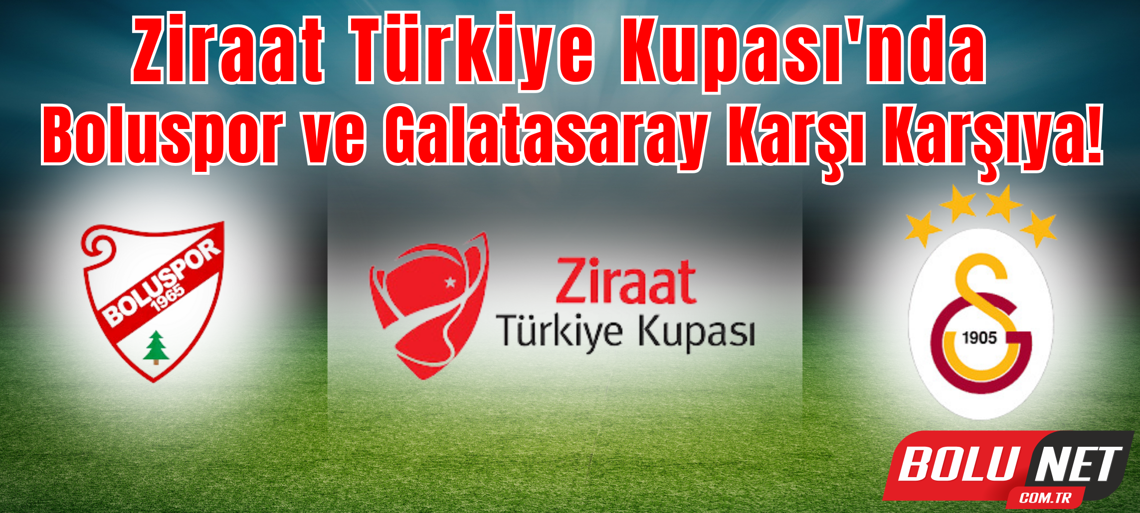 Galatasaray Bolu'da zorlanacak mı? Kritik Mücadeleye Az Kaldı! BoluNet...