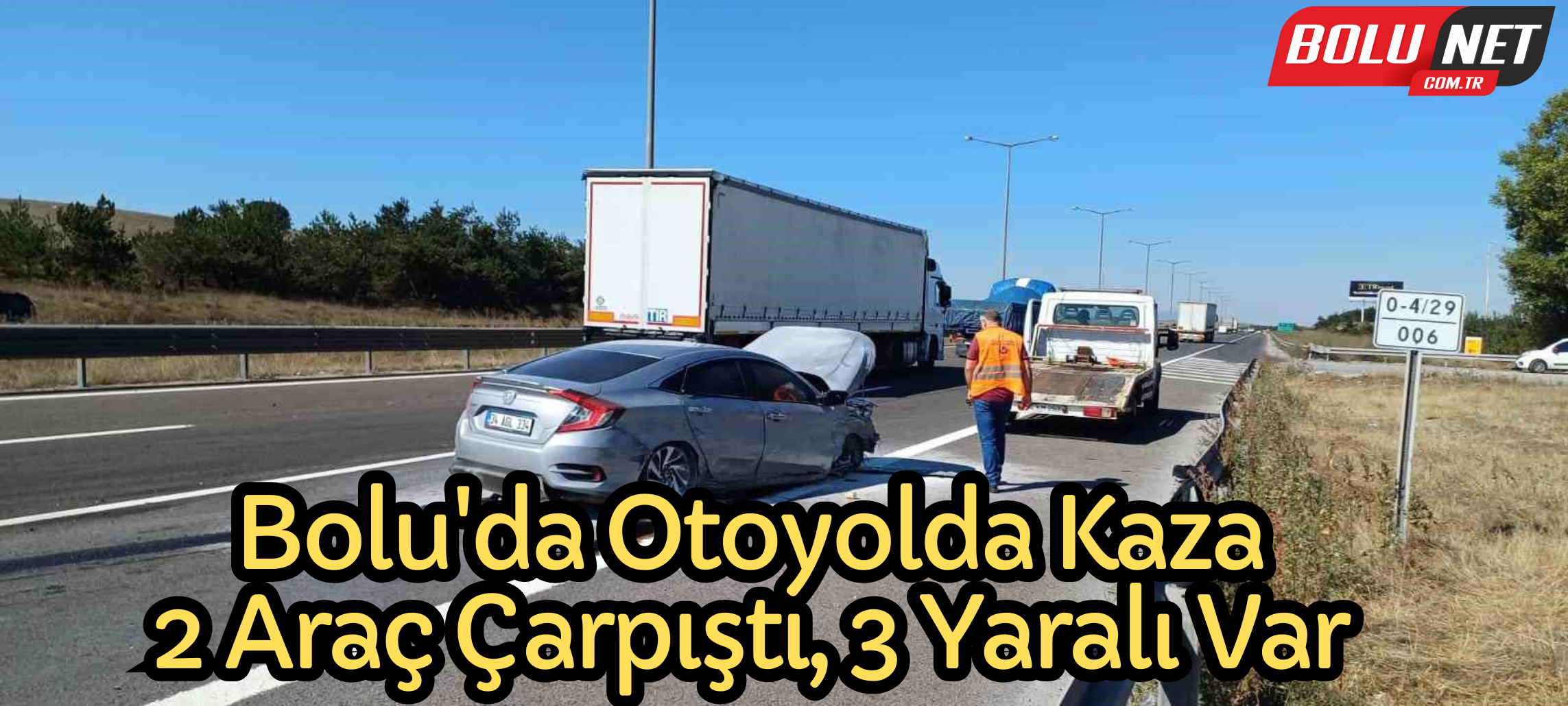 Otoyolda 2 otomobil çarpıştı: 3 yaralı ...BoluNet