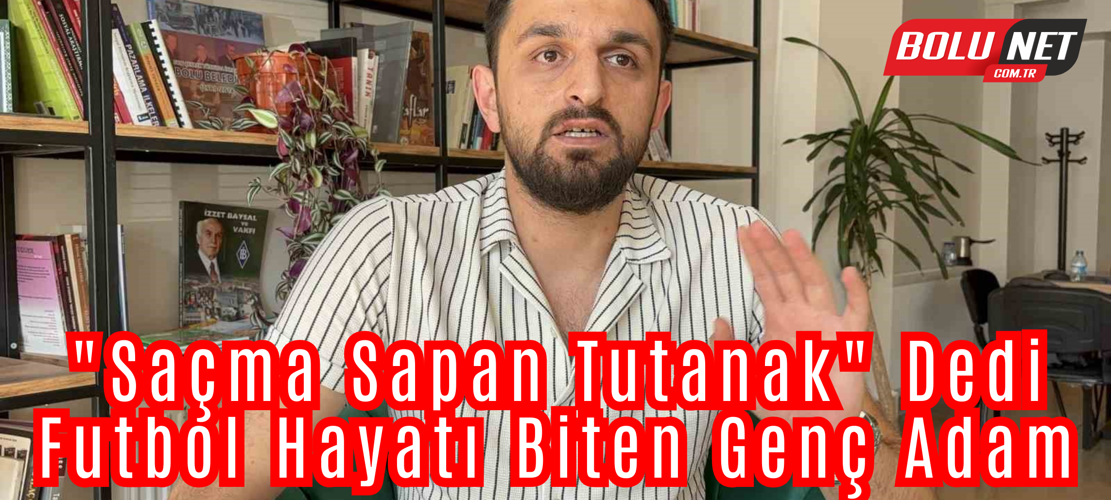 Trafik kazası geçirdi, futbol hayatı bitti: “Saçma sapan tutanak tutulmuş burada” ...BoluNet