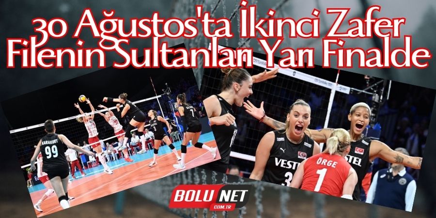 Filenin Sultanları, Avrupa Şampiyonası'nda Yarı Finalde!...BoluNet