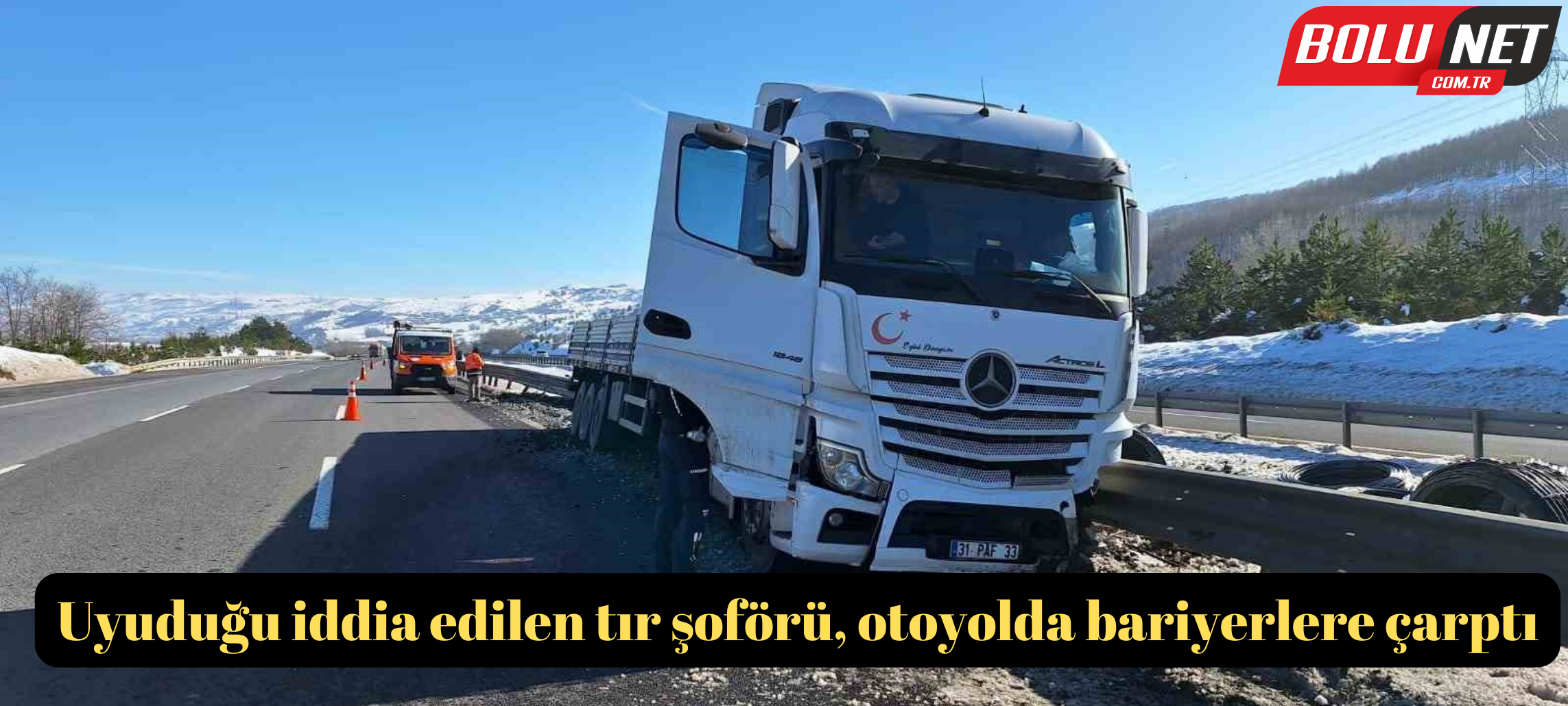 Uyuduğu iddia edilen tır şoförü, otoyolda bariyerlere çarptı ...BoluNet