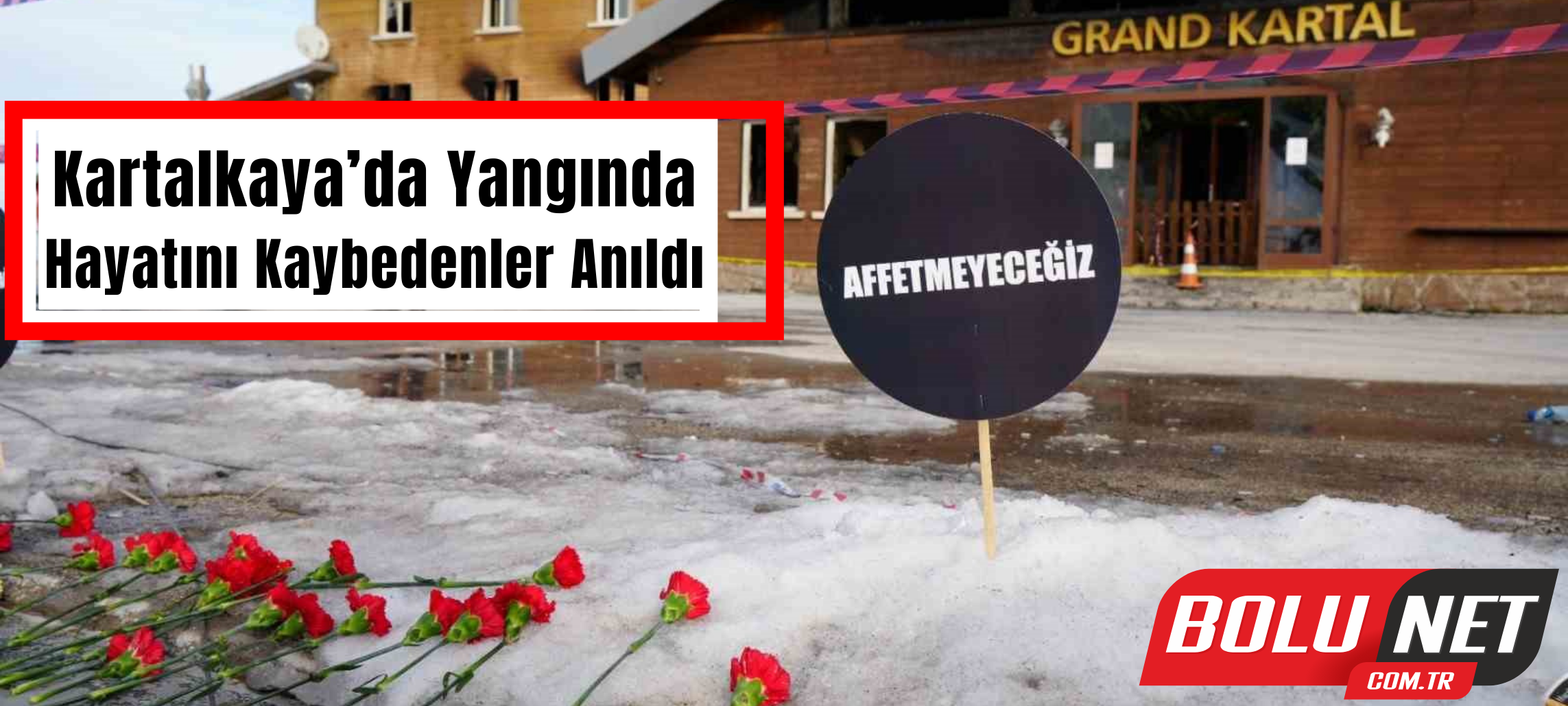 Kartalkaya’da yangında hayatını kaybedenler anıldı...BoluNet